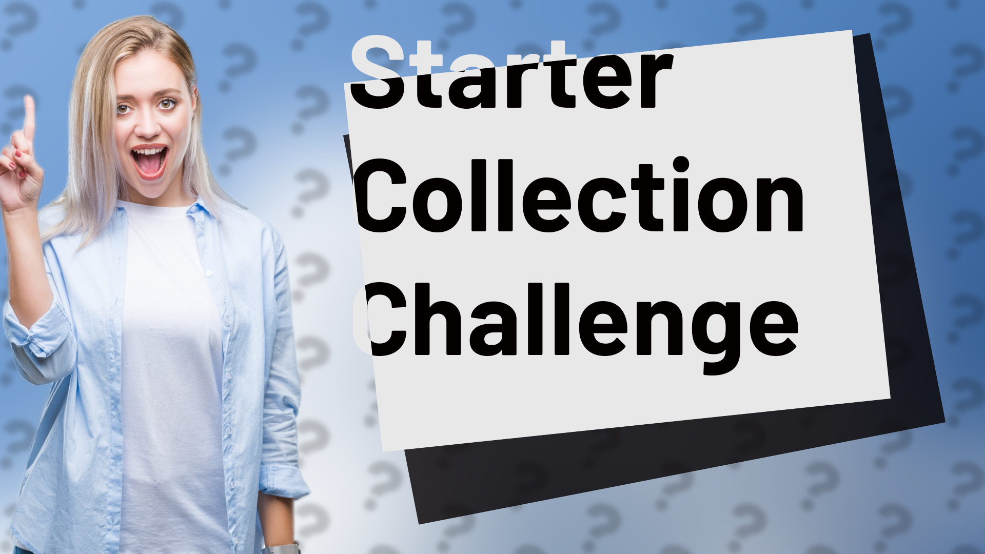 Starter Collection Challenge