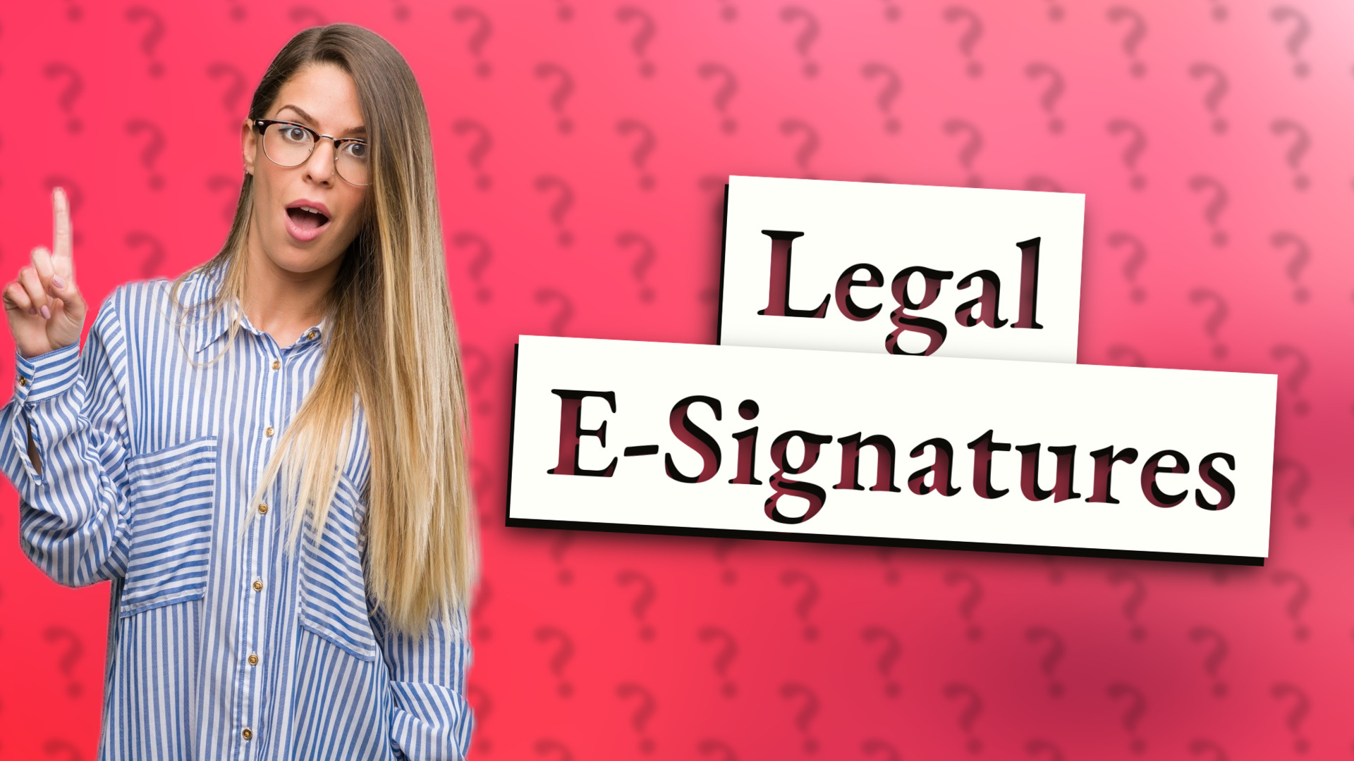 Legal E-Signatures