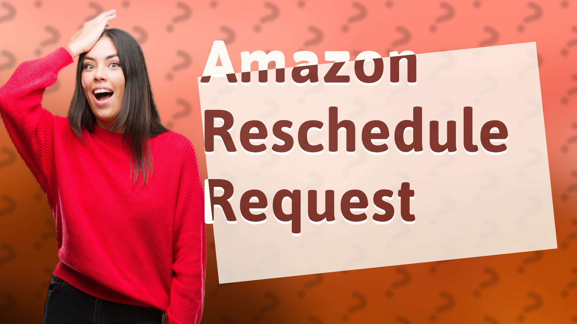 Amazon Reschedule Request