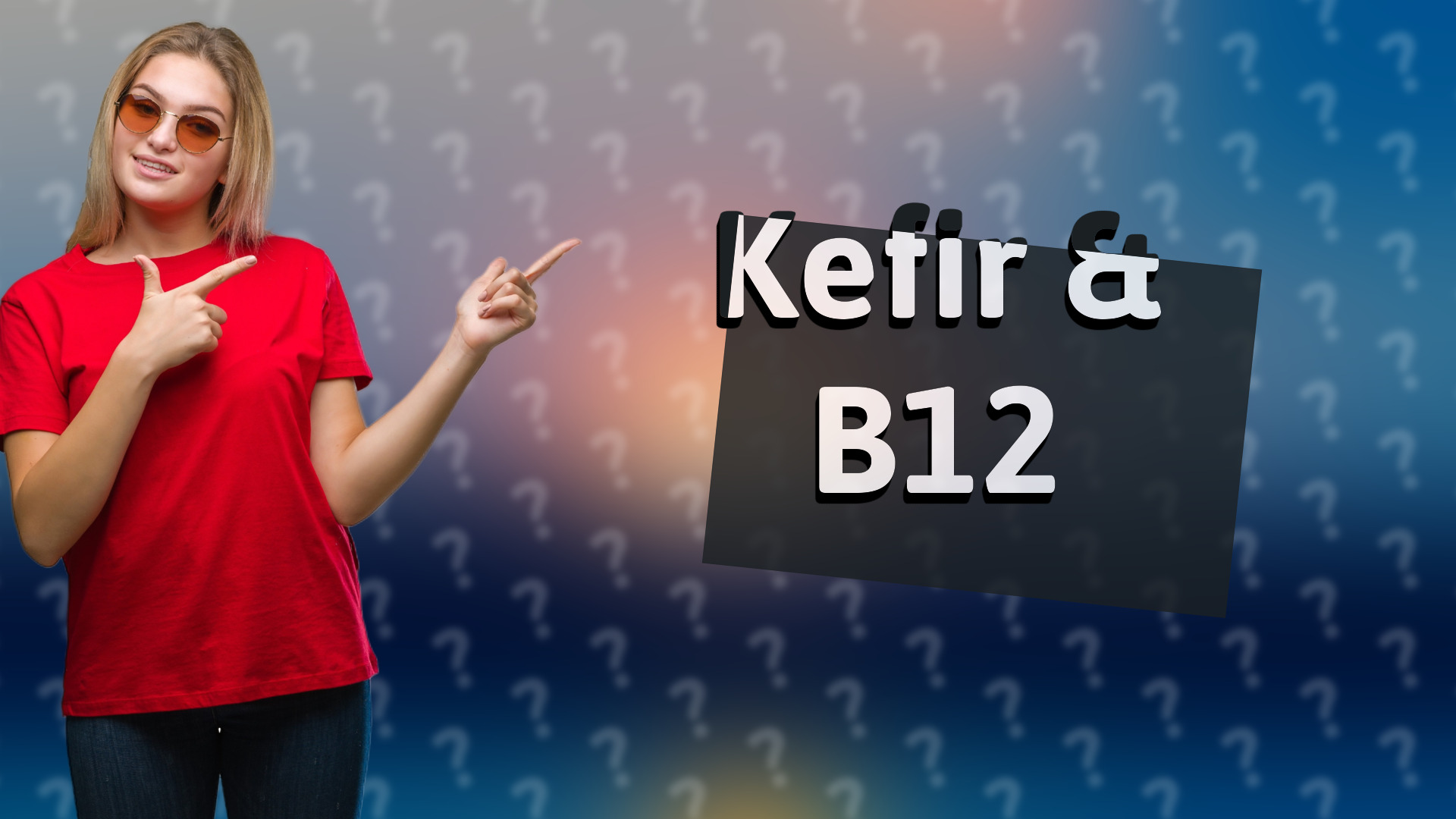 Kefir & B12