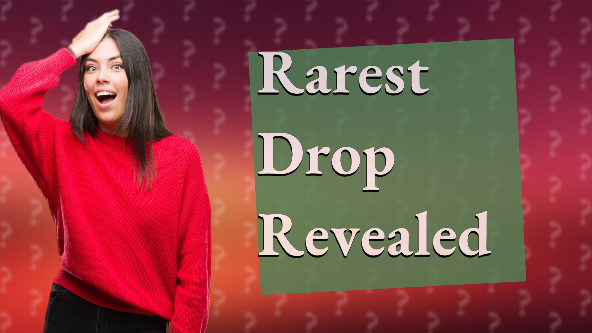 Rarest Drop Revealed