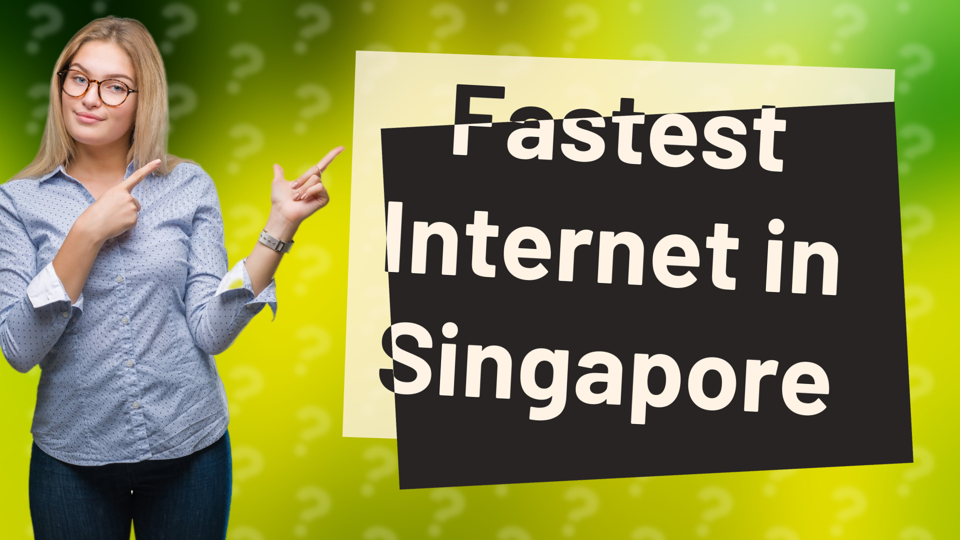 Fastest Internet in Singapore
