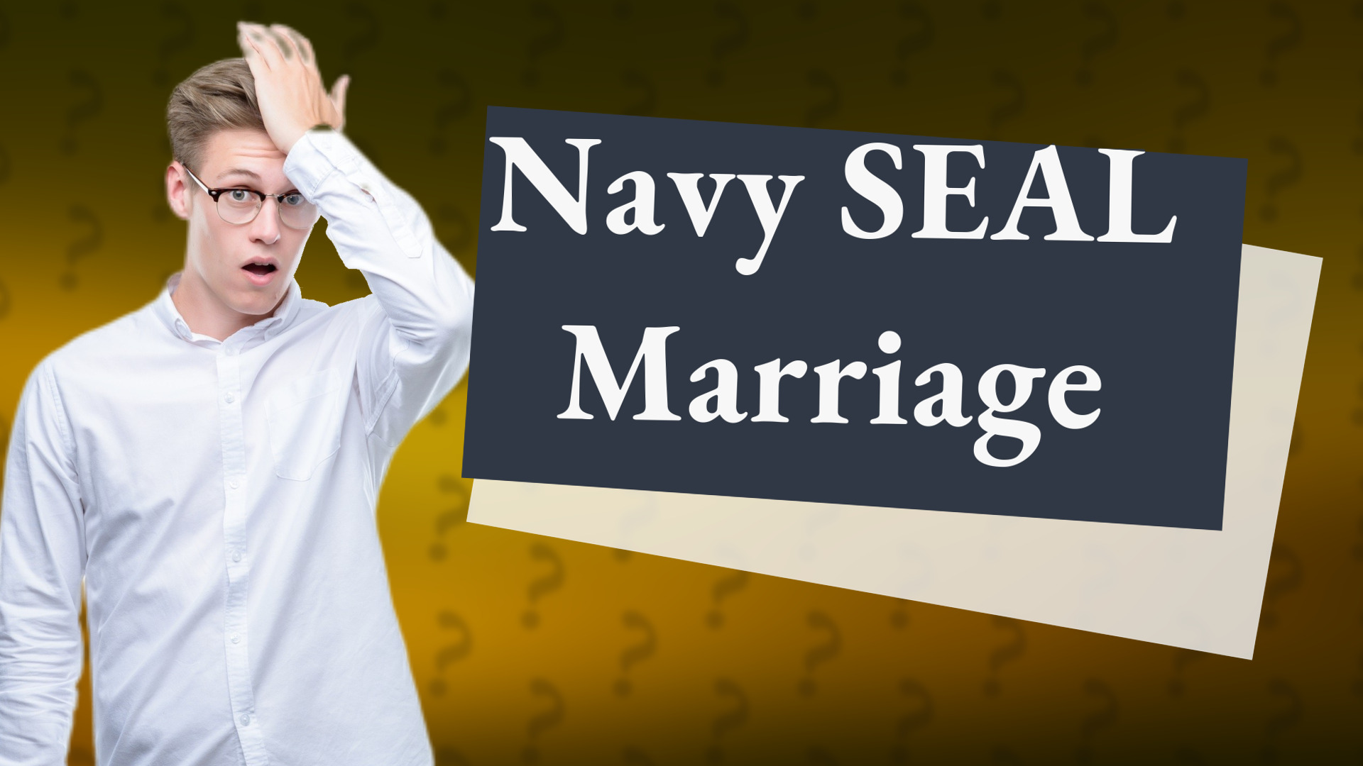 Navy SEAL Marriage