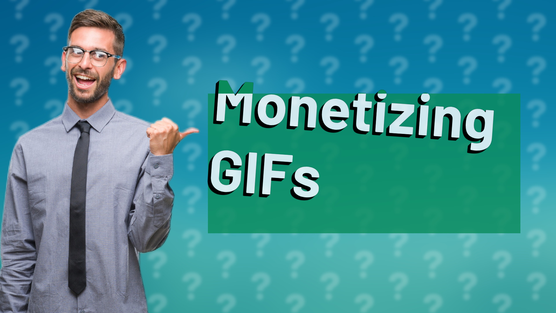 Monetizing GIFs
