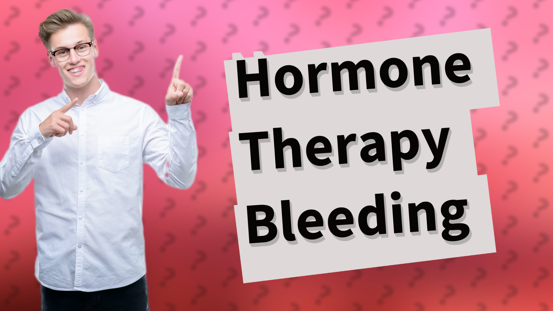 Hormone Therapy Bleeding