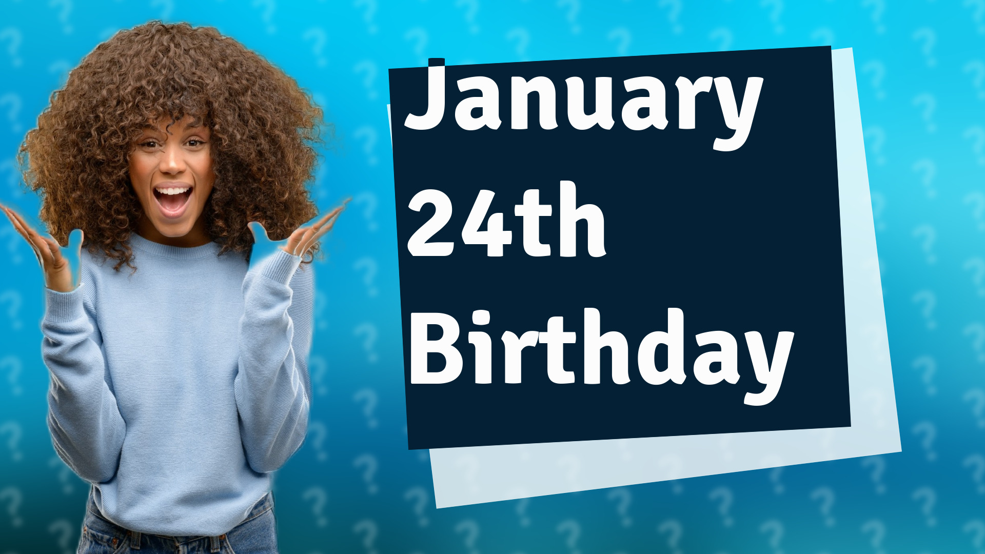 January 24th Birthday
