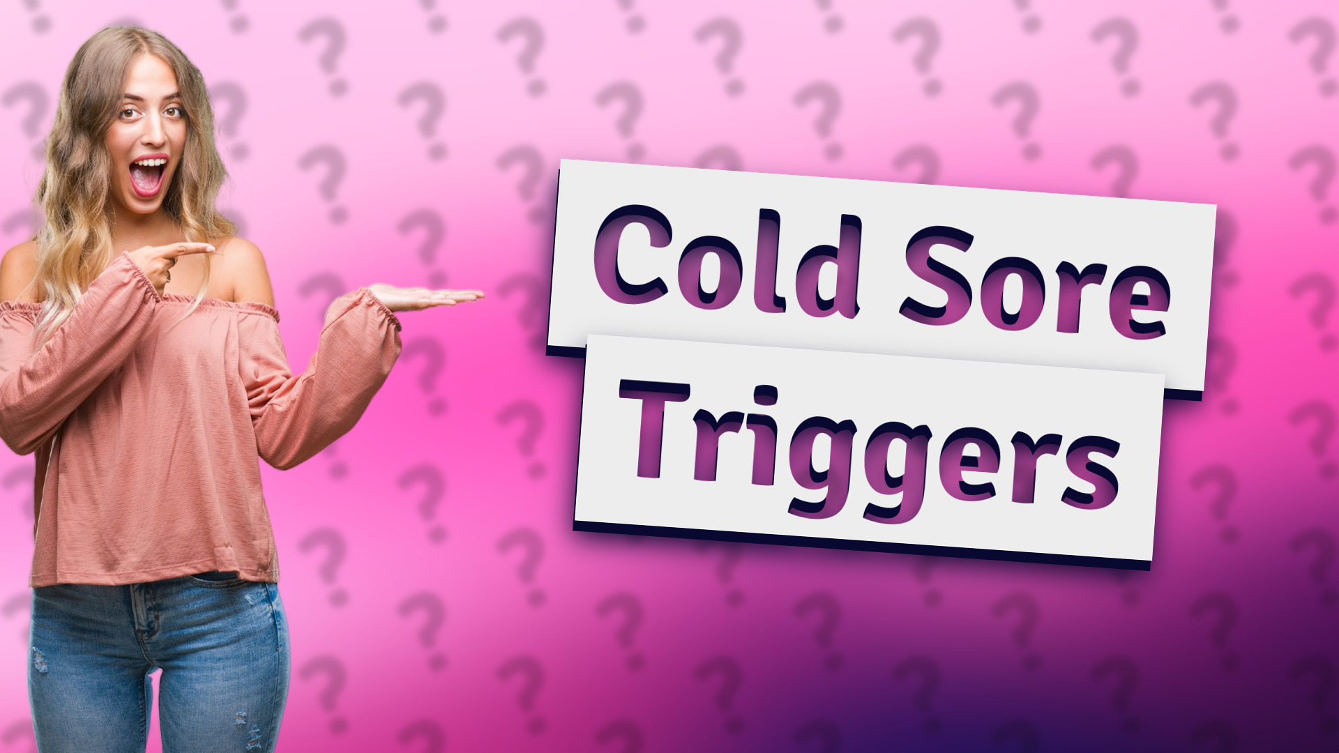 Cold Sore Triggers