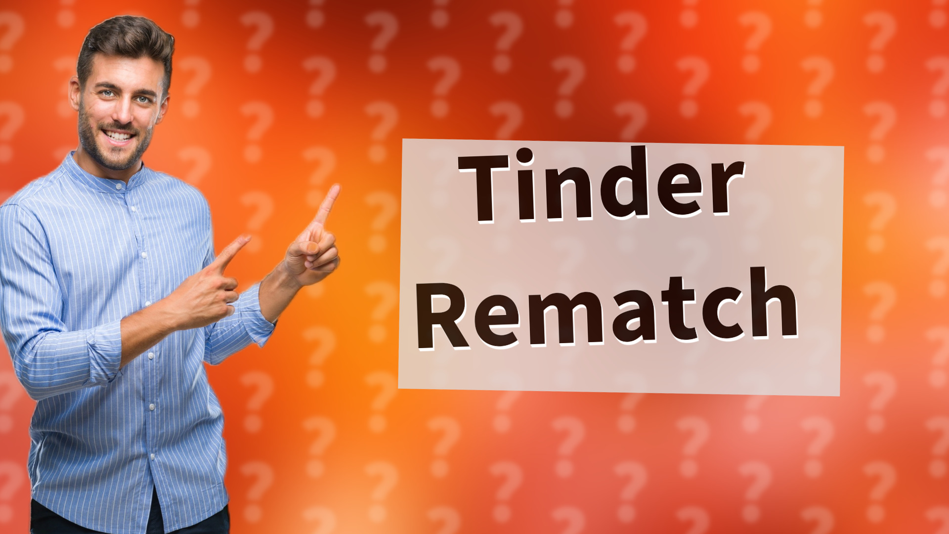 Tinder Rematch