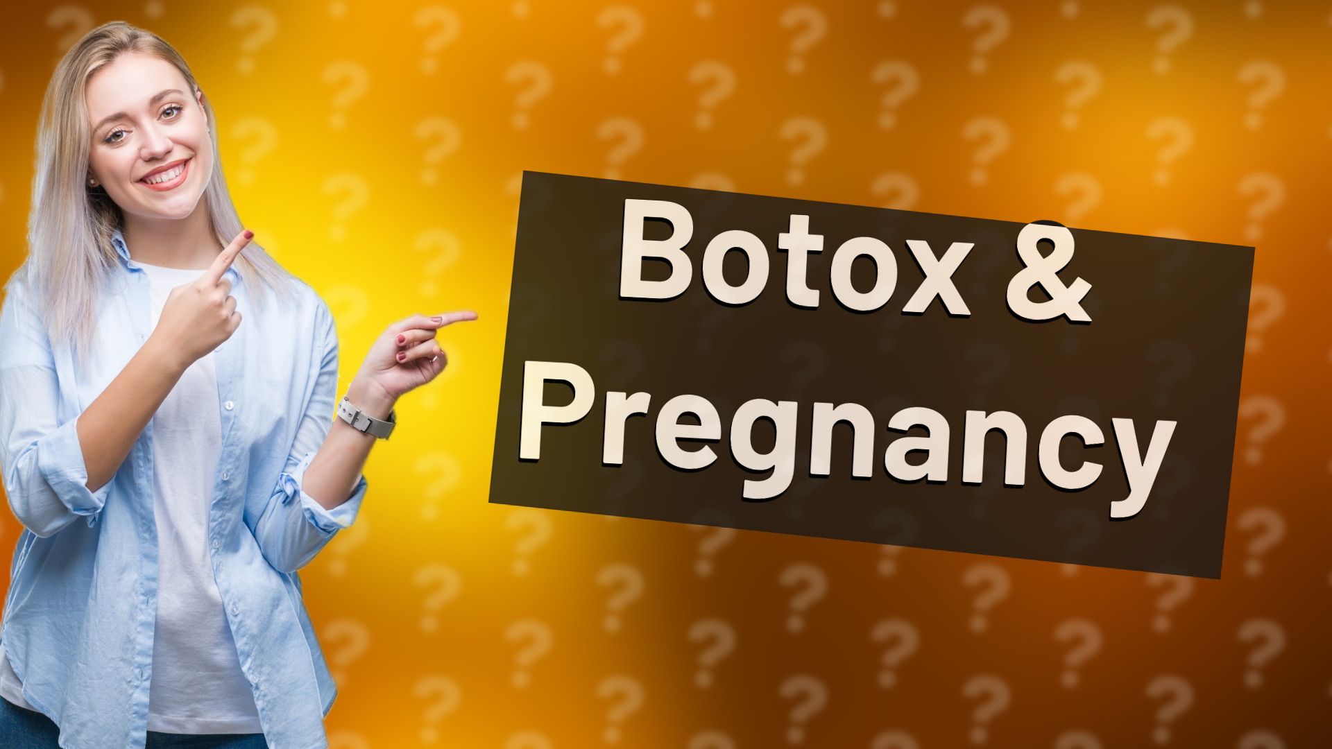 Botox & Pregnancy