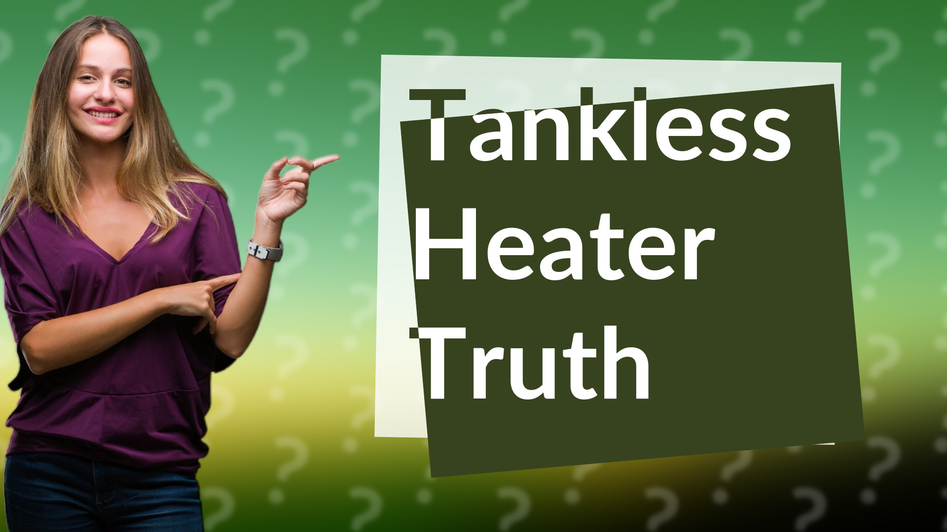 Tankless Heater Truth