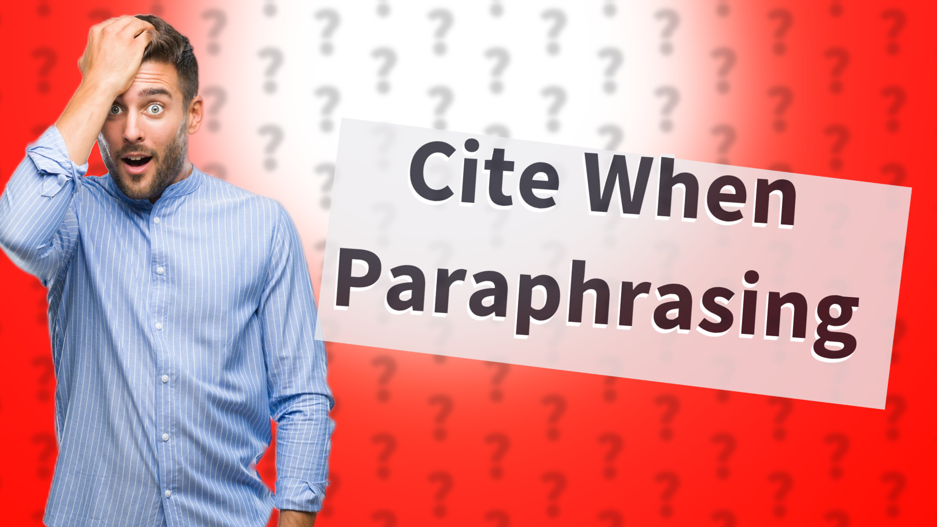 Cite When Paraphrasing