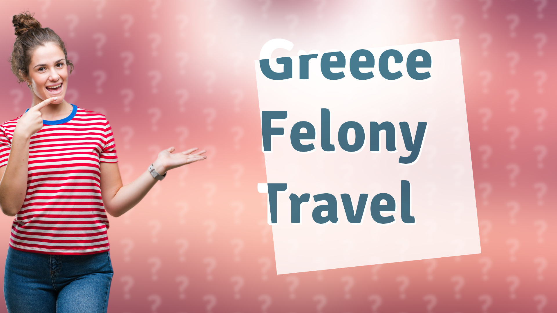 Greece Felony Travel