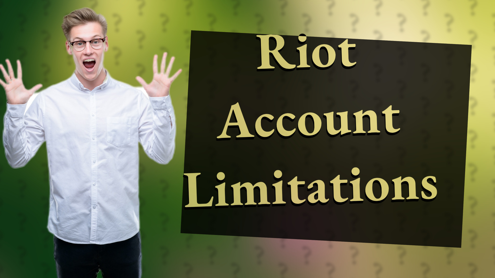 Riot Account Limitations