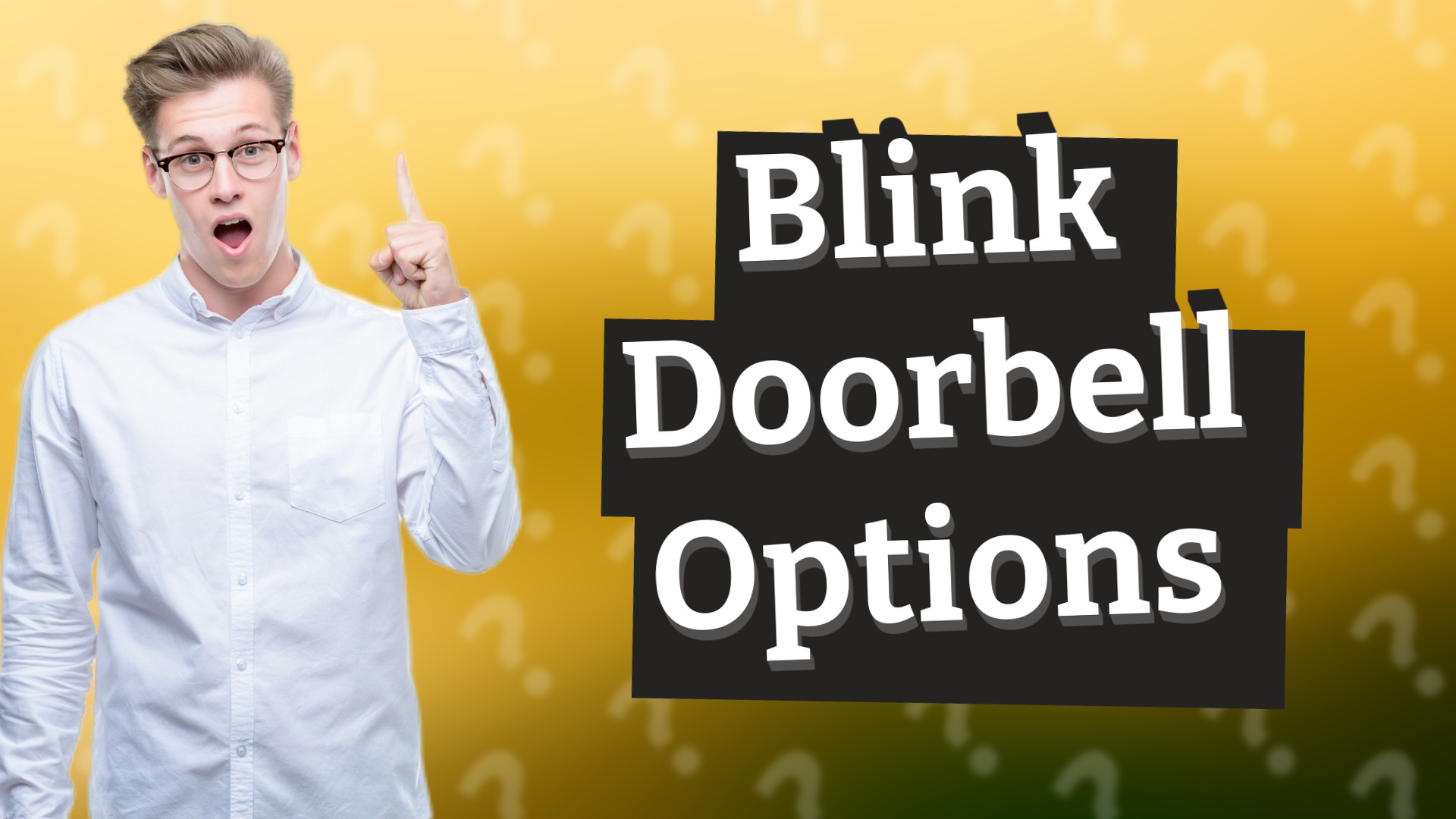 Blink Doorbell Options