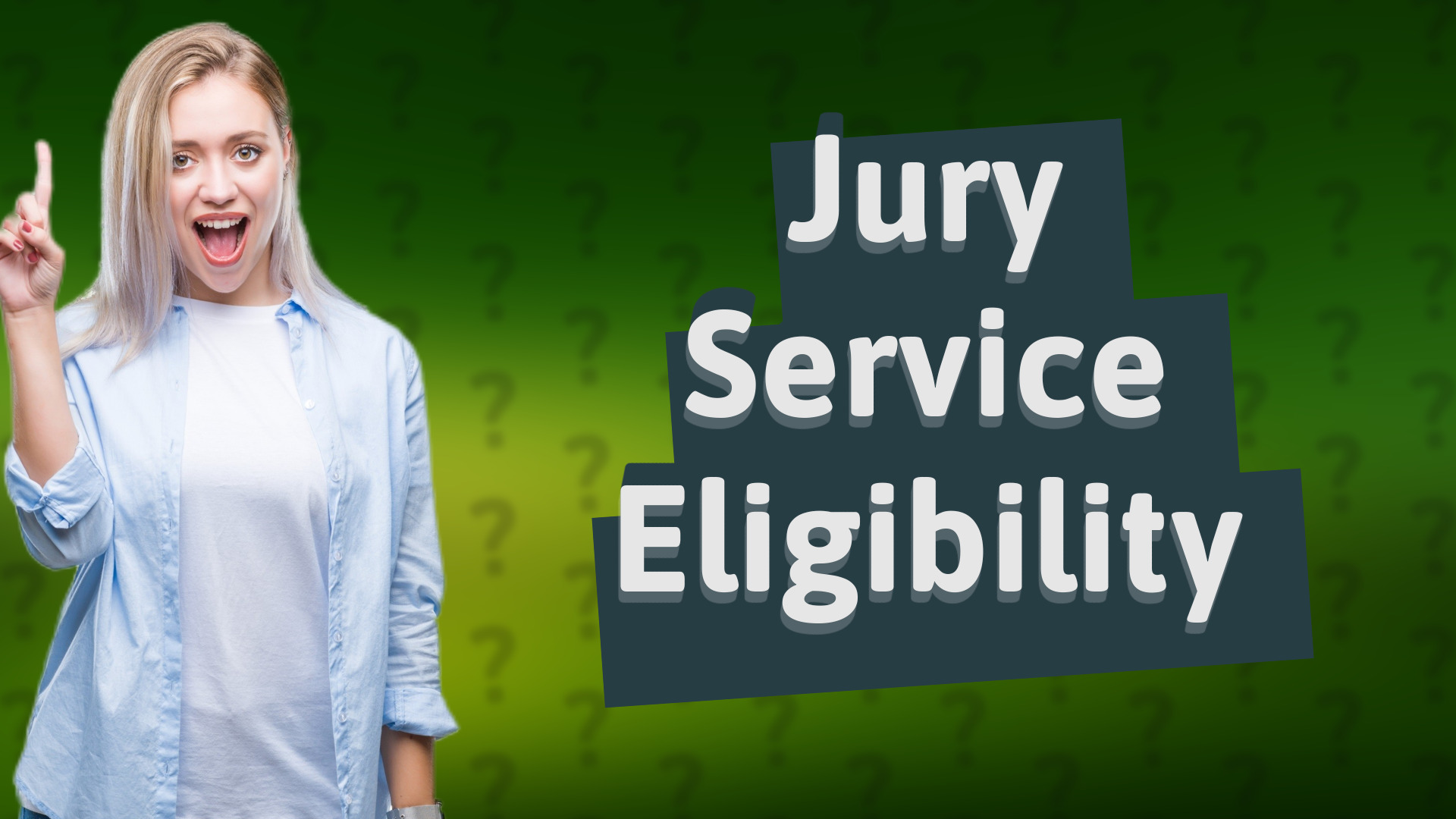 Jury Service Eligibility