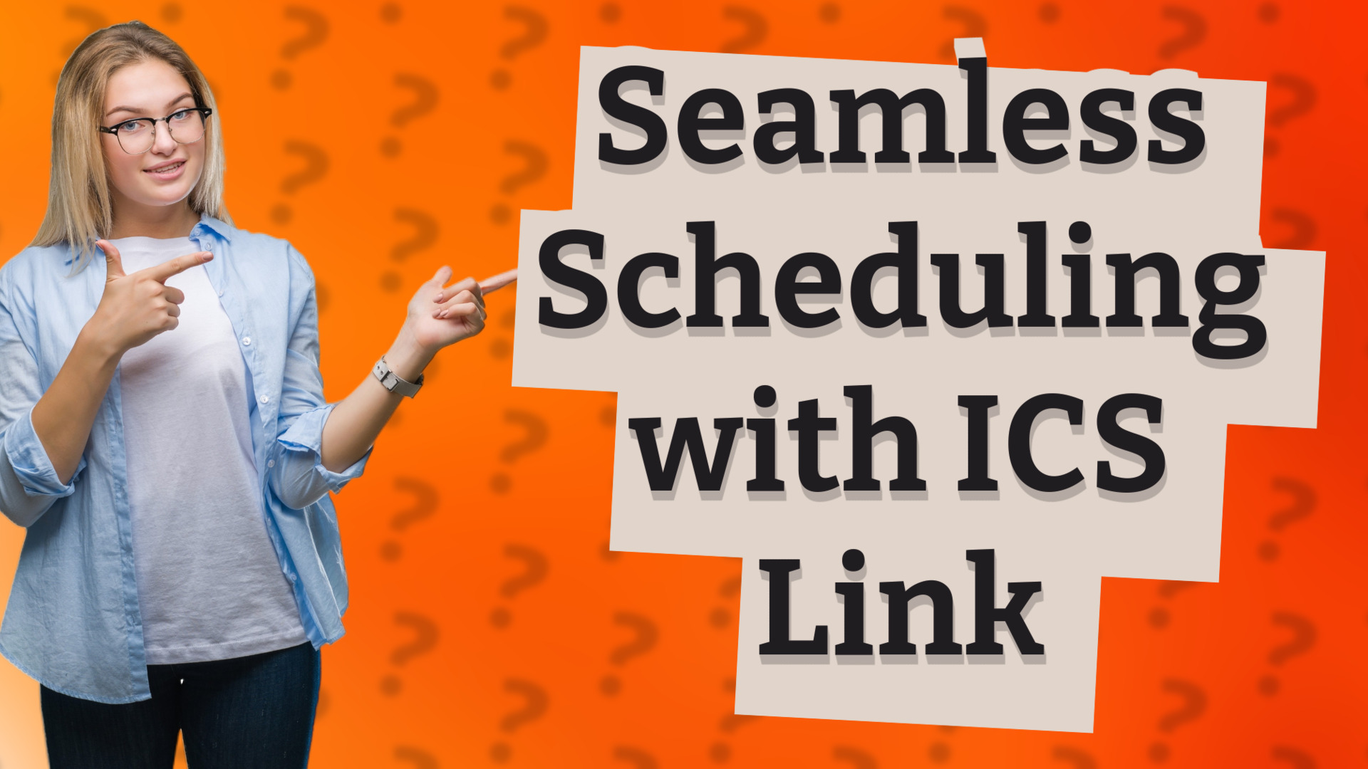 Seamless Scheduling with ICS Link