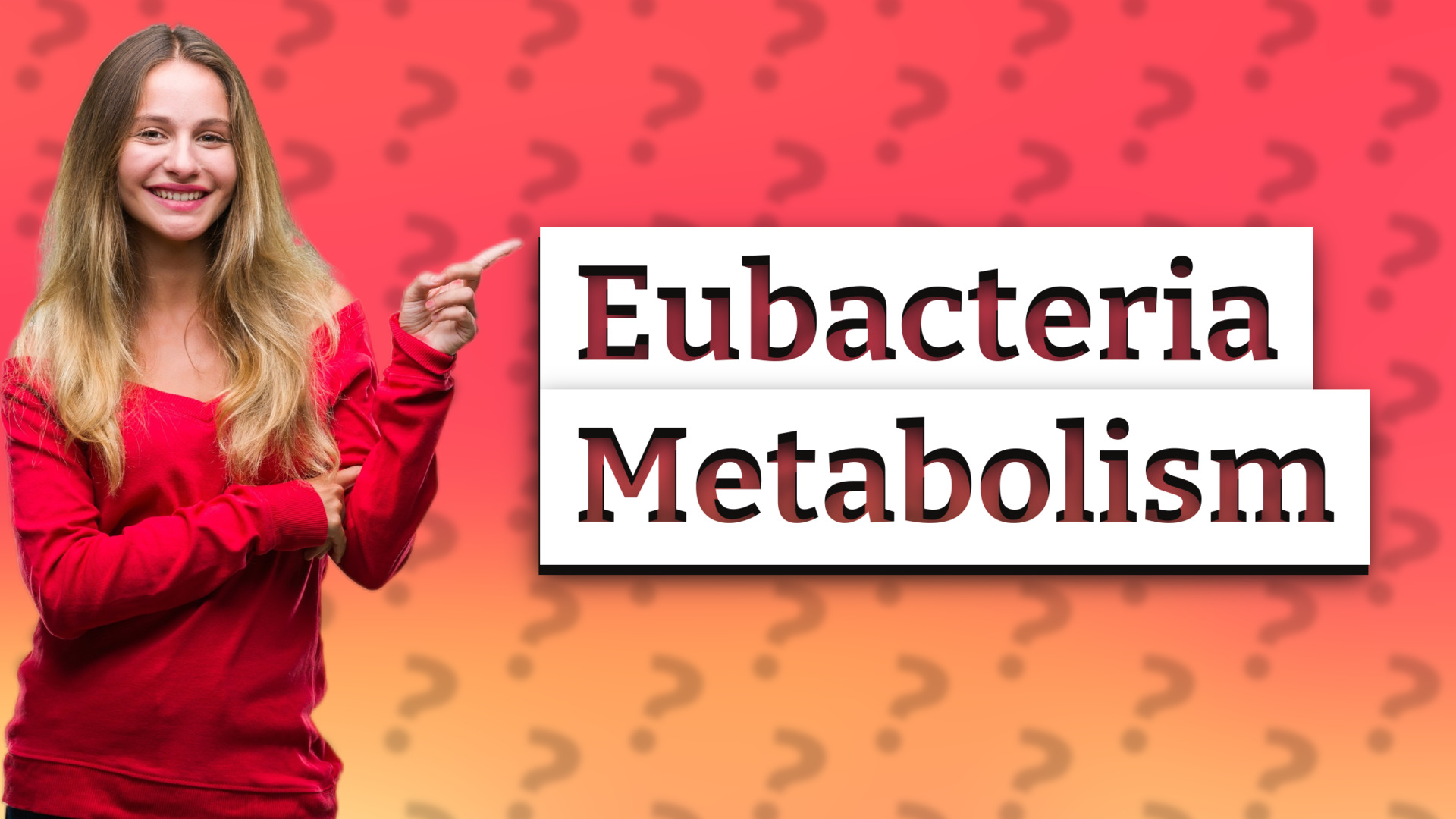 Eubacteria Metabolism