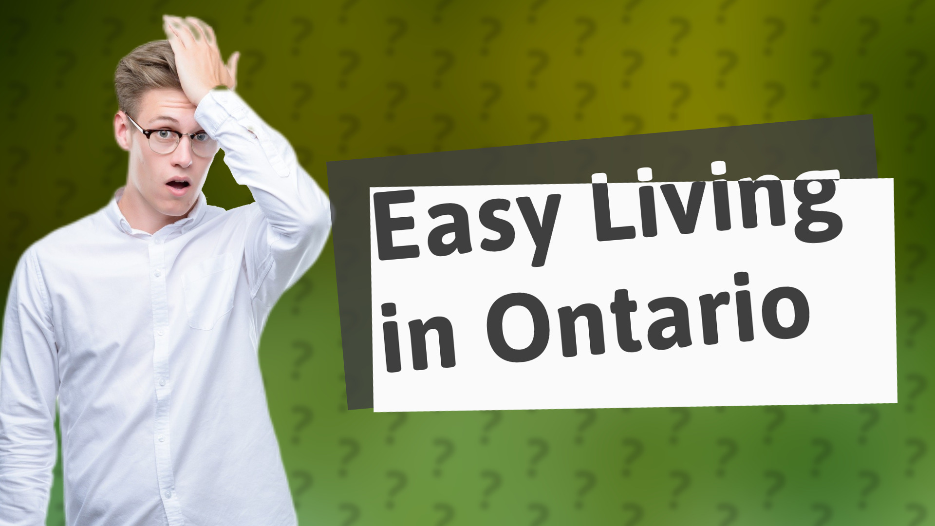 Easy Living in Ontario