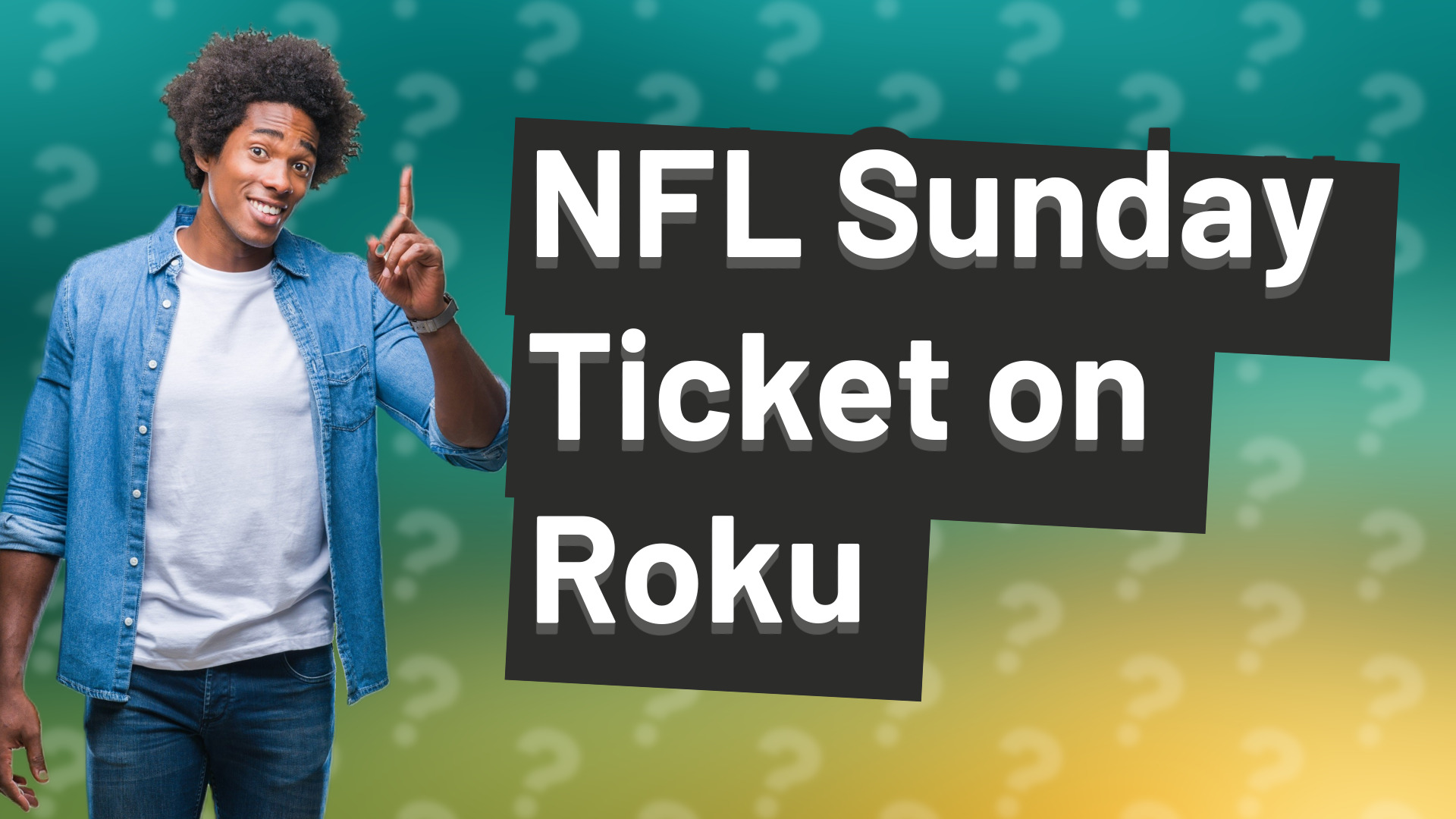 NFL Sunday Ticket on Roku