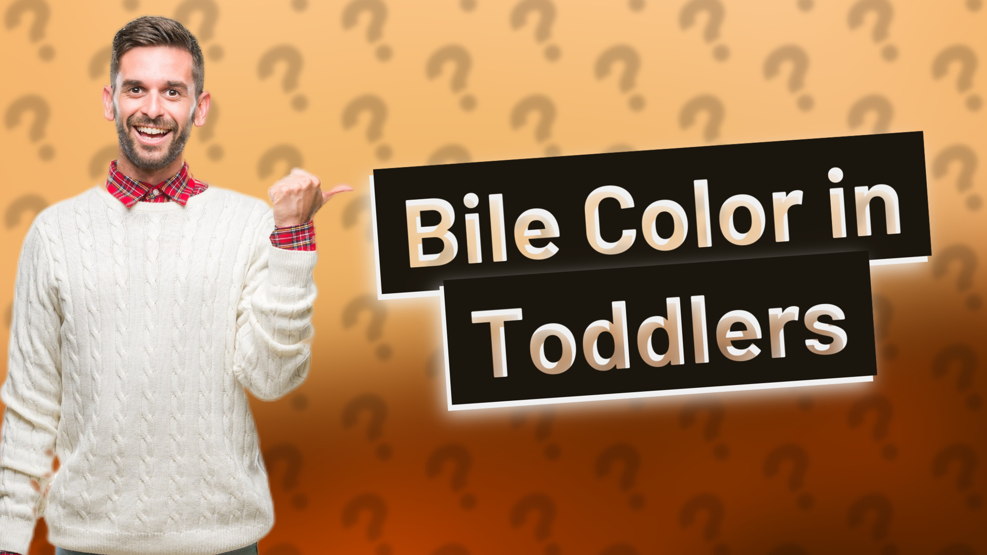Bile Color in Toddlers