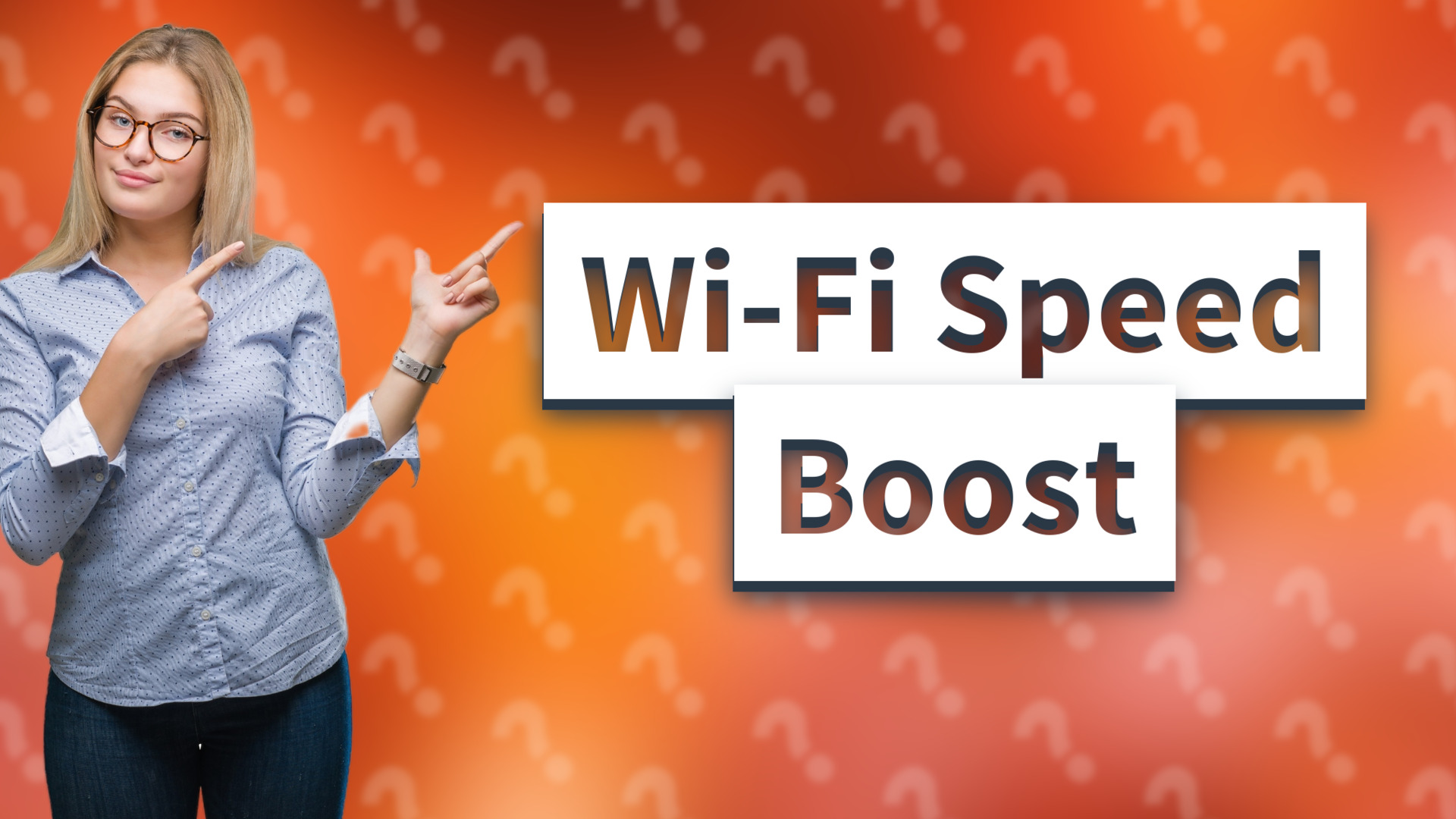 Wi-Fi Speed Boost