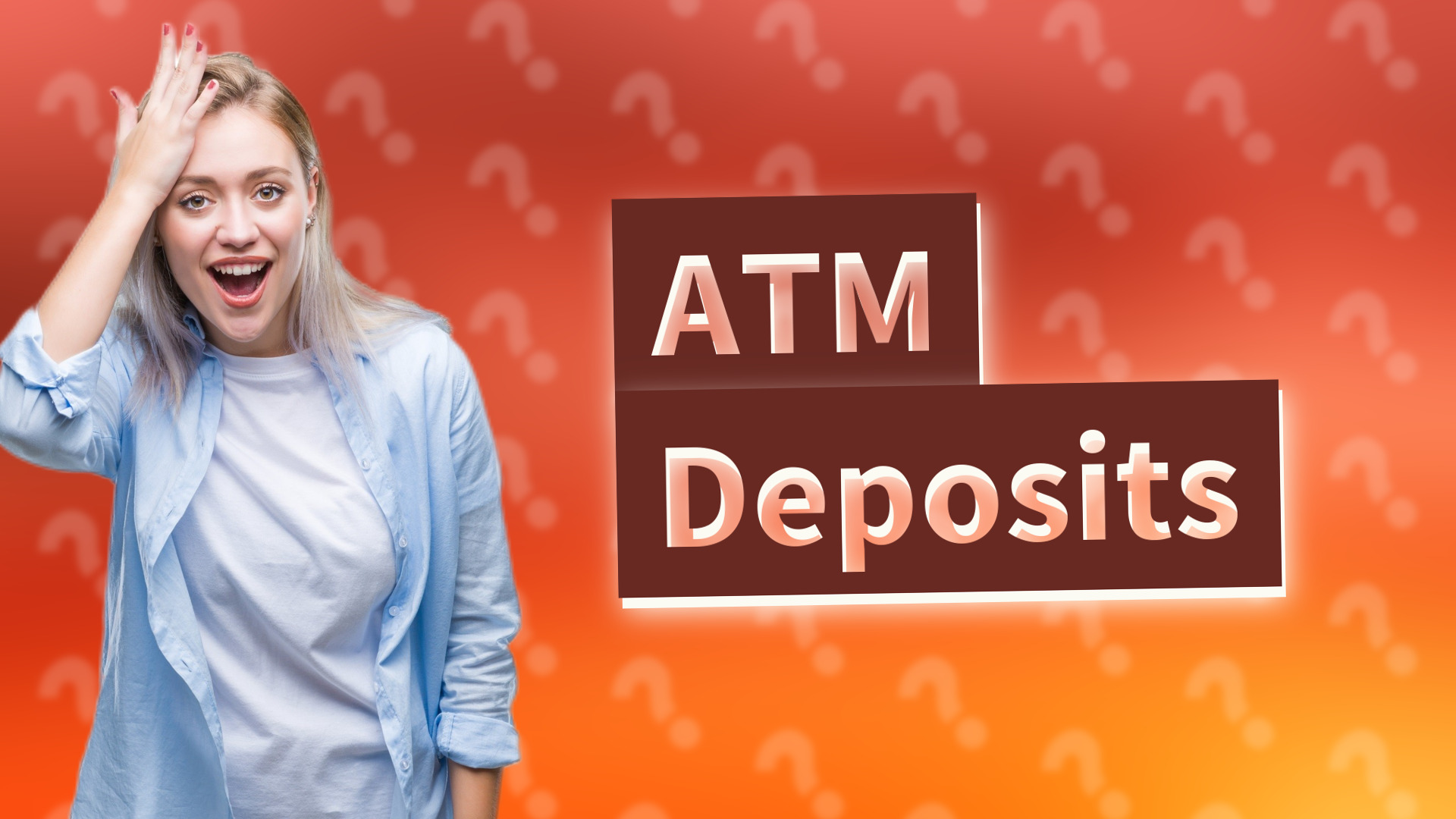 ATM Deposits