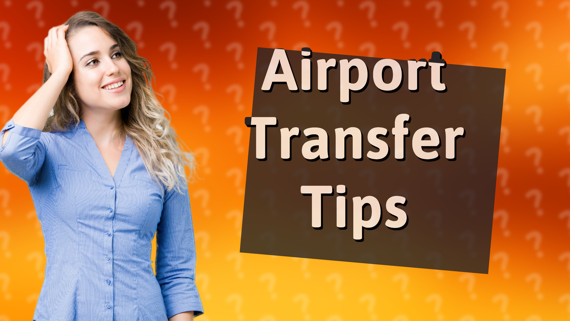 Airport Transfer Tips