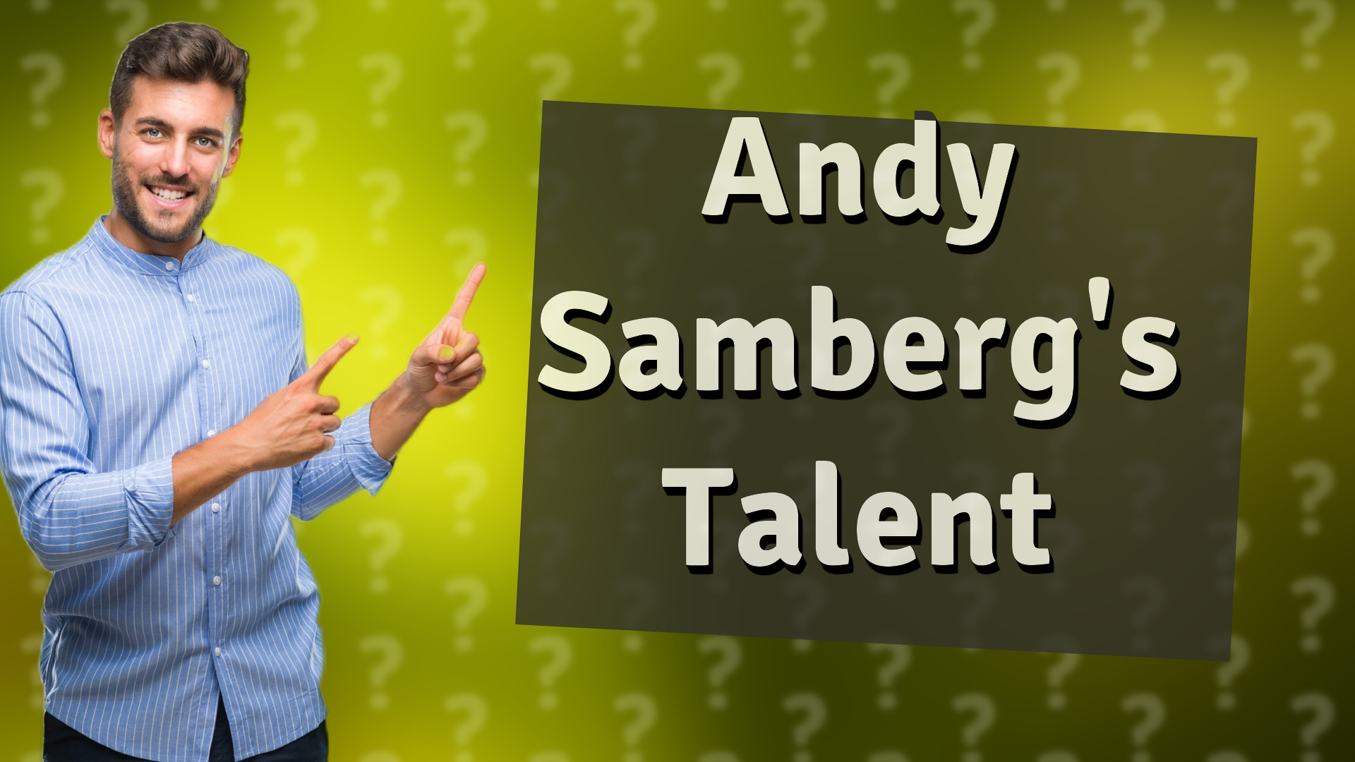 Andy Samberg's Talent