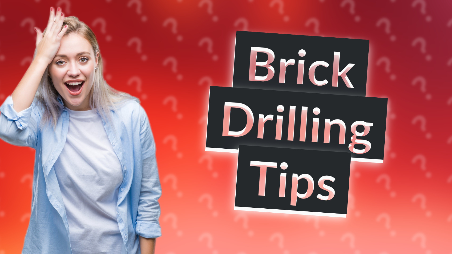 Brick Drilling Tips