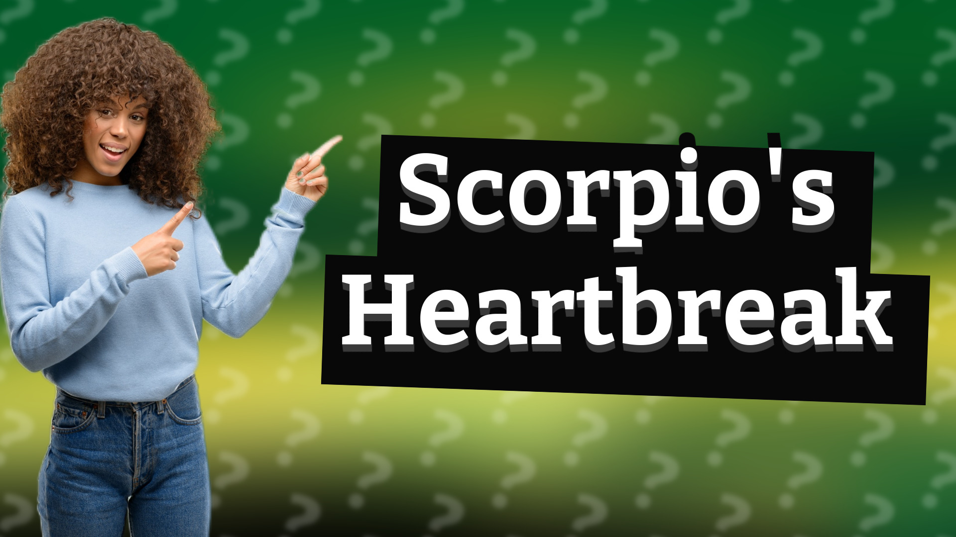 Scorpio's Heartbreak