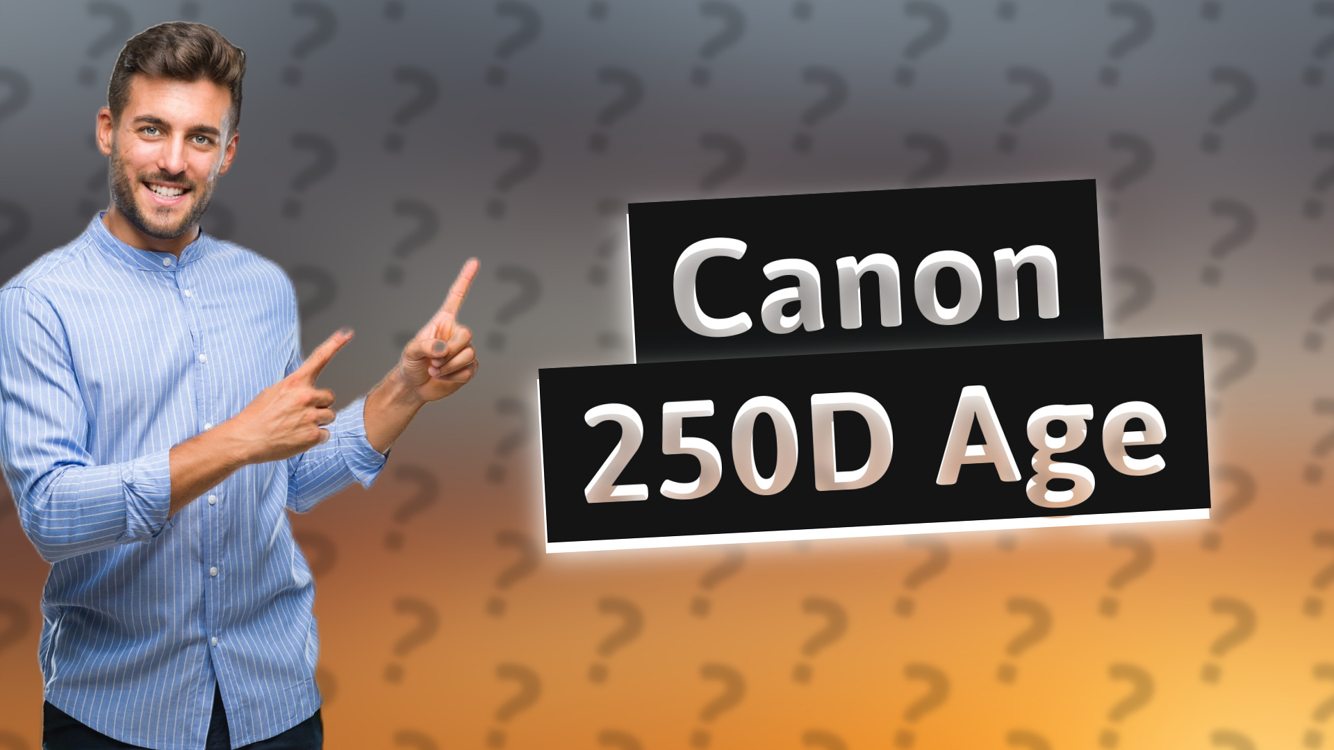 Canon 250D Age