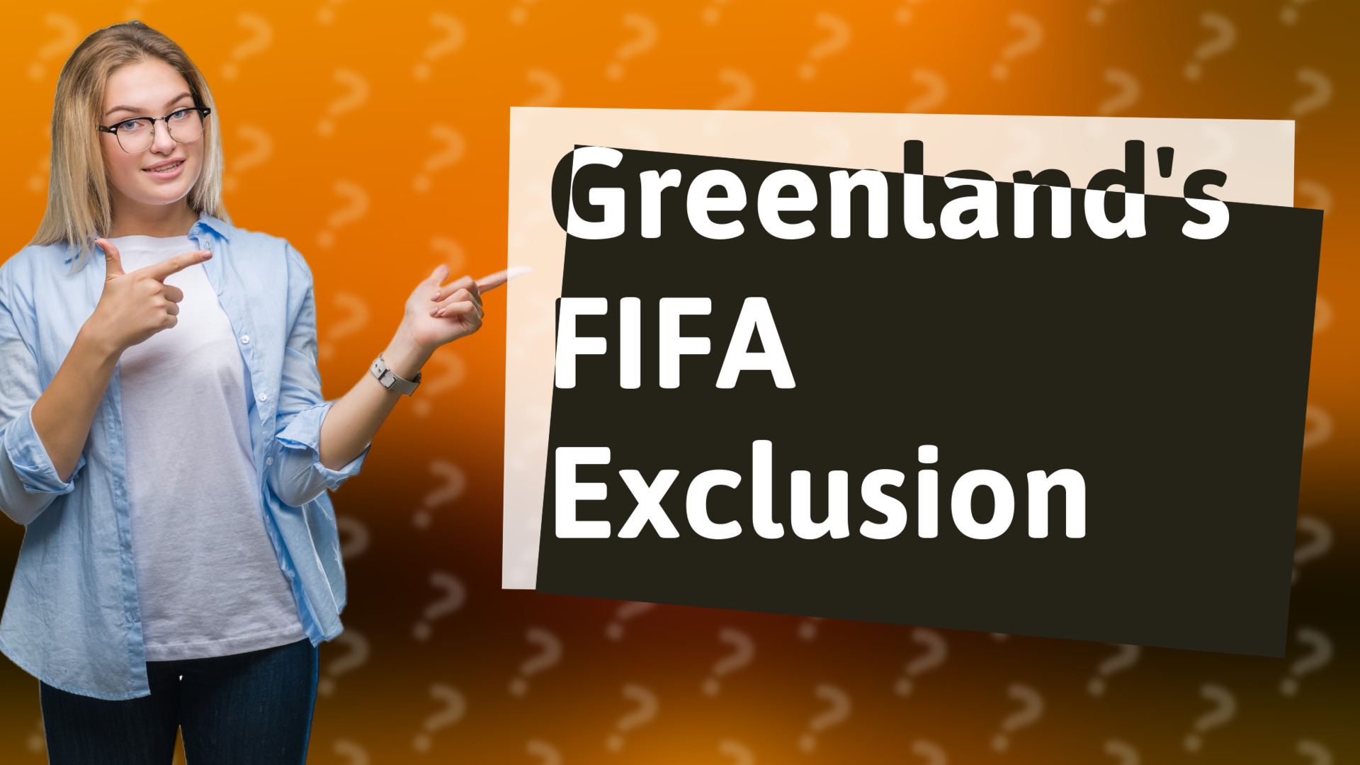 Greenland's FIFA Exclusion