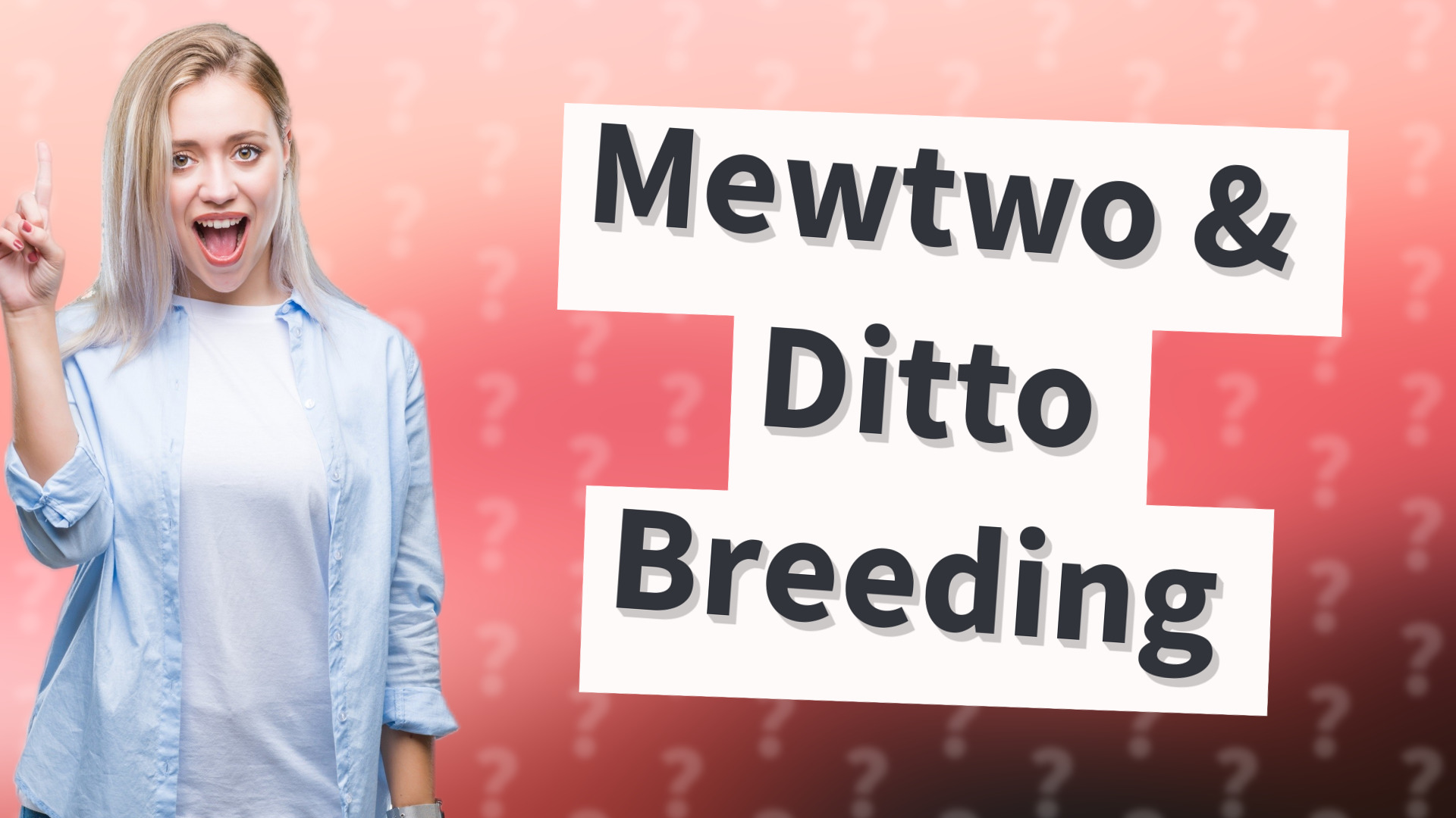Mewtwo & Ditto Breeding