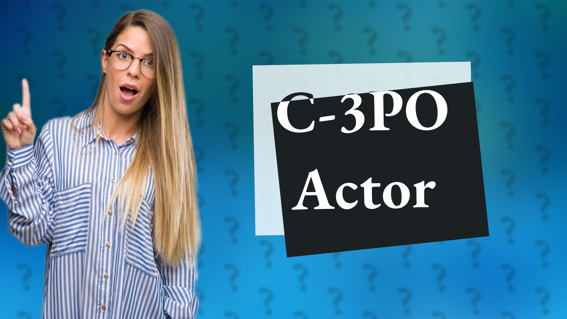 C-3PO Actor