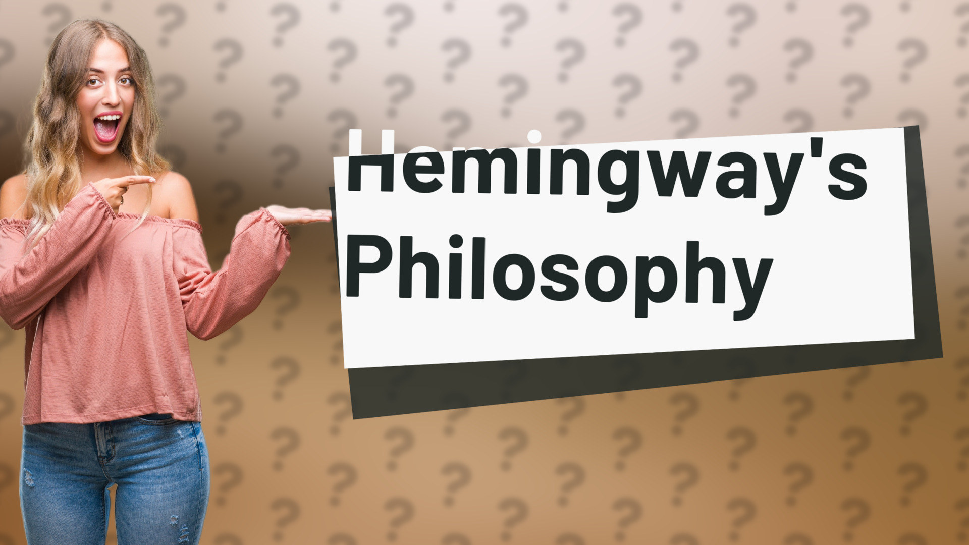 Hemingway's Philosophy