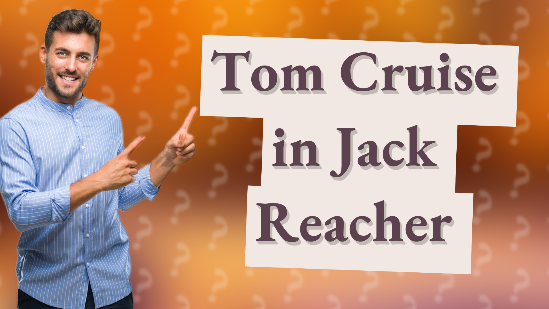 Tom Cruise in Jack Reacher
