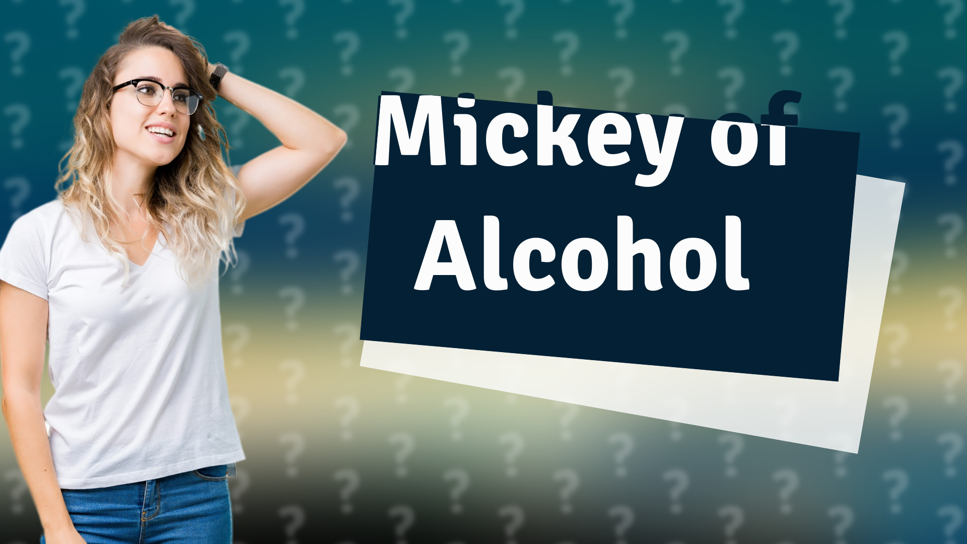 Mickey of Alcohol