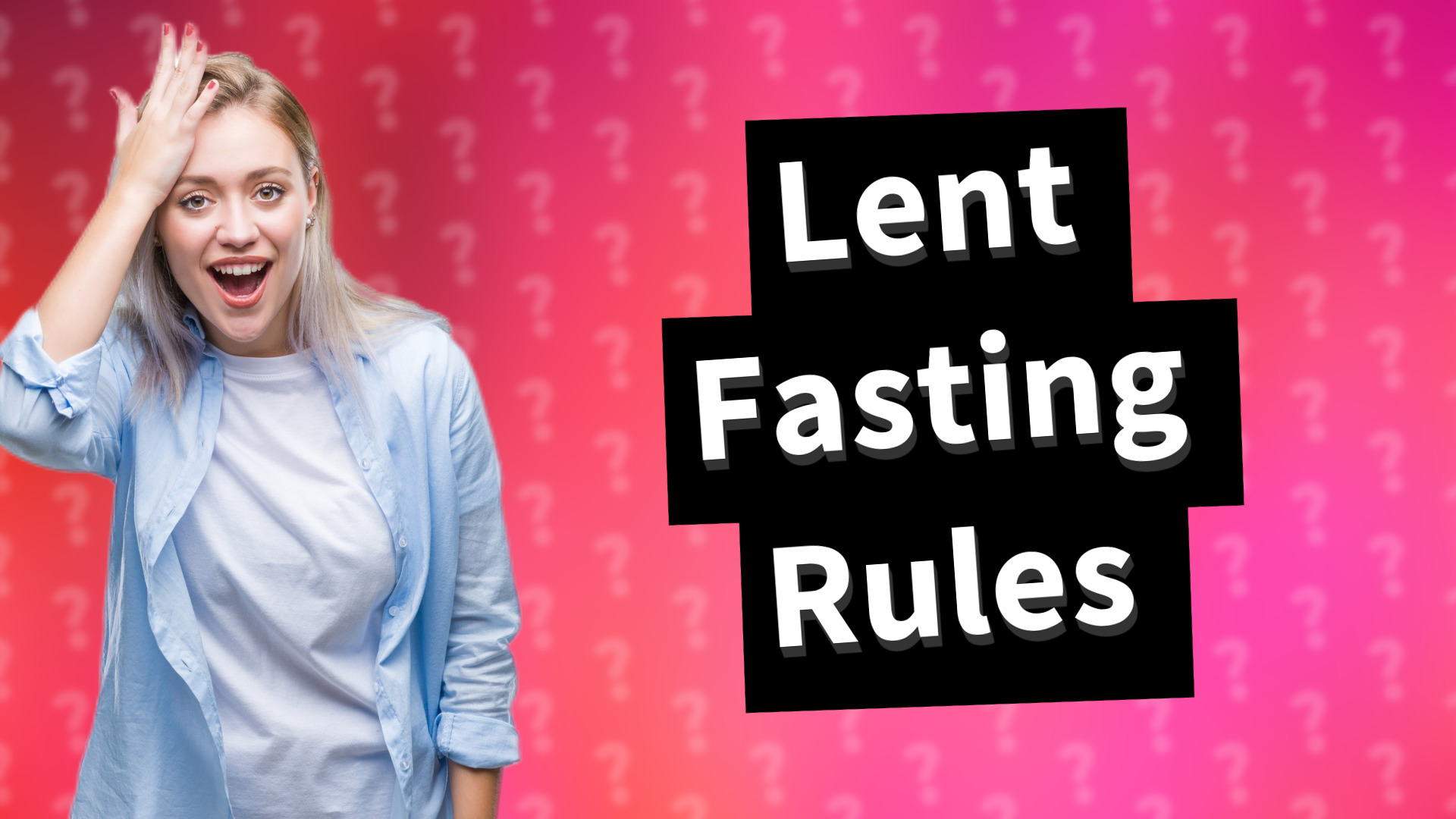 Lent Fasting Rules