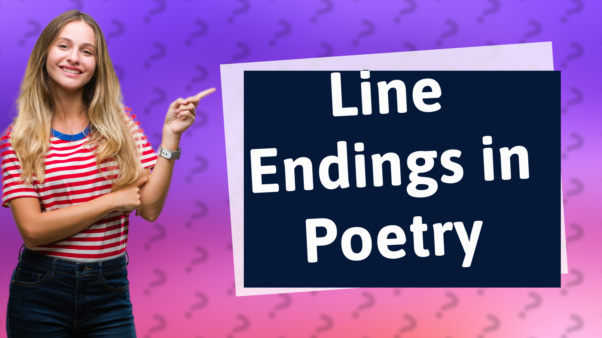 Line Endings in Poetry