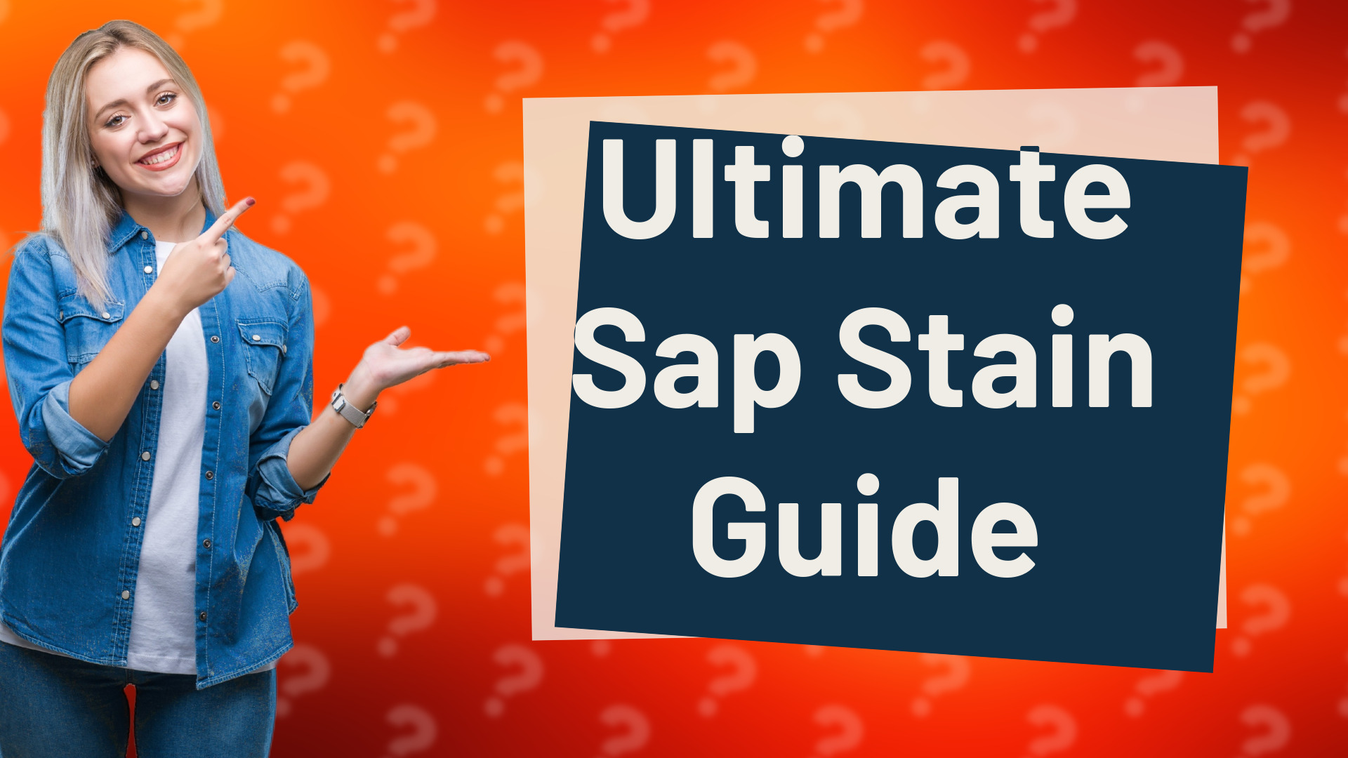 Ultimate Sap Stain Guide