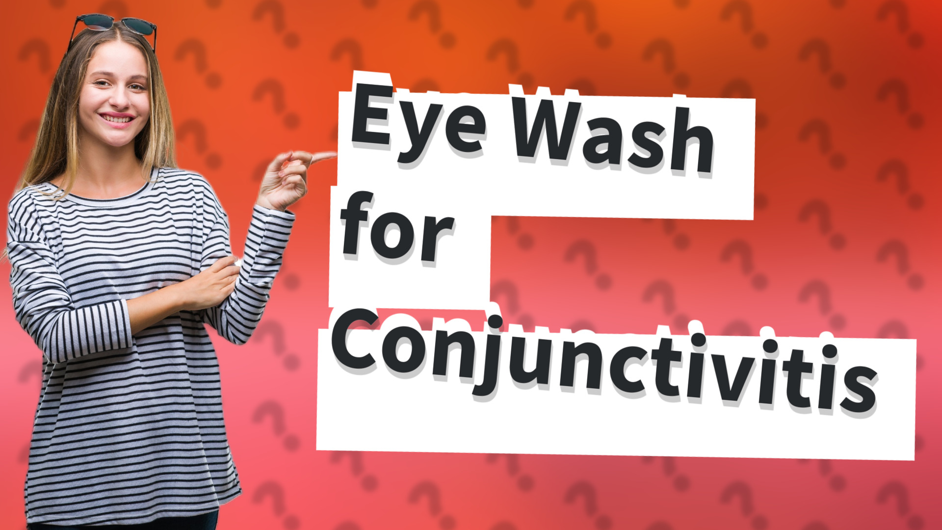 Eye Wash for Conjunctivitis