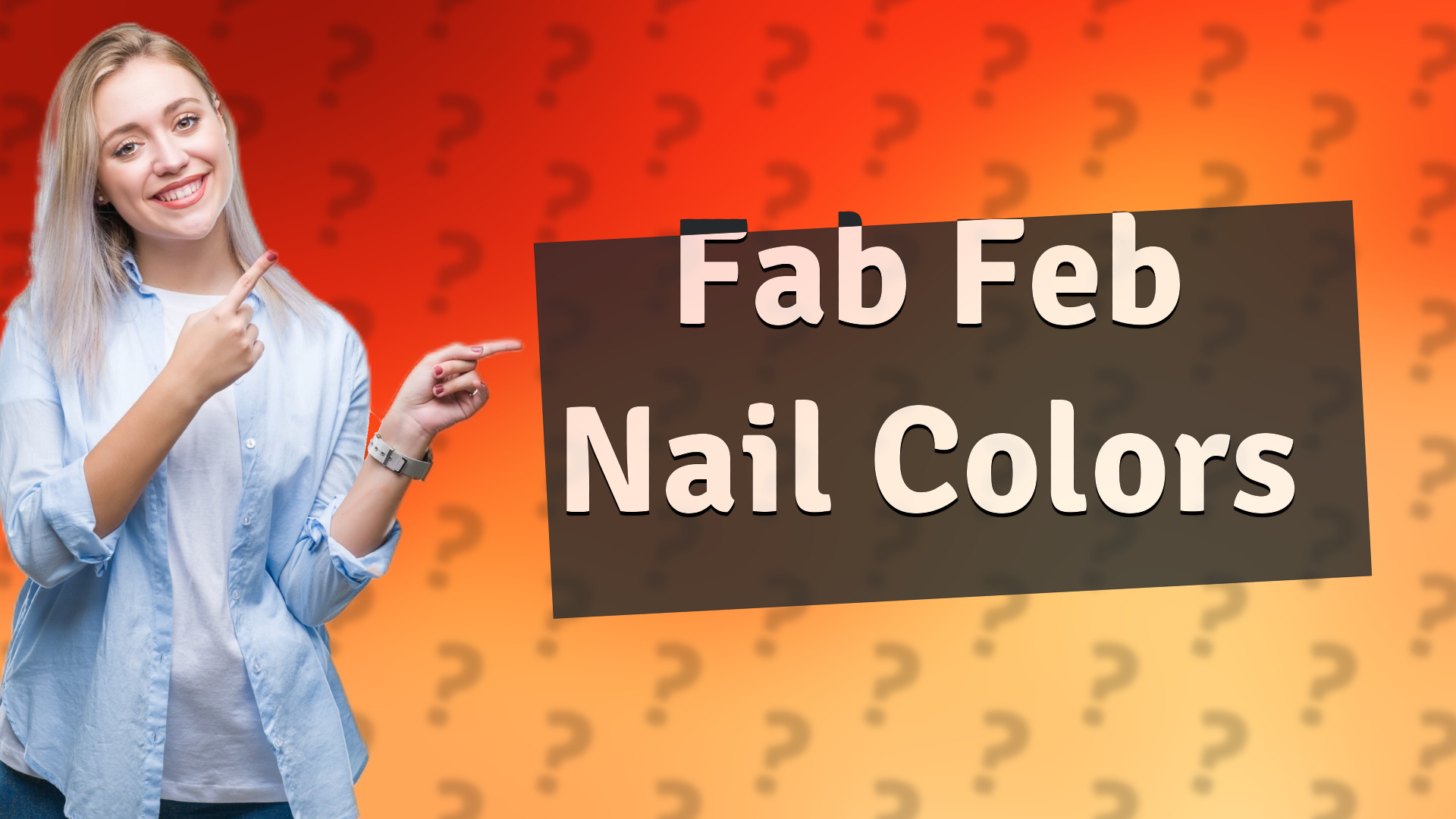 Fab Feb Nail Colors