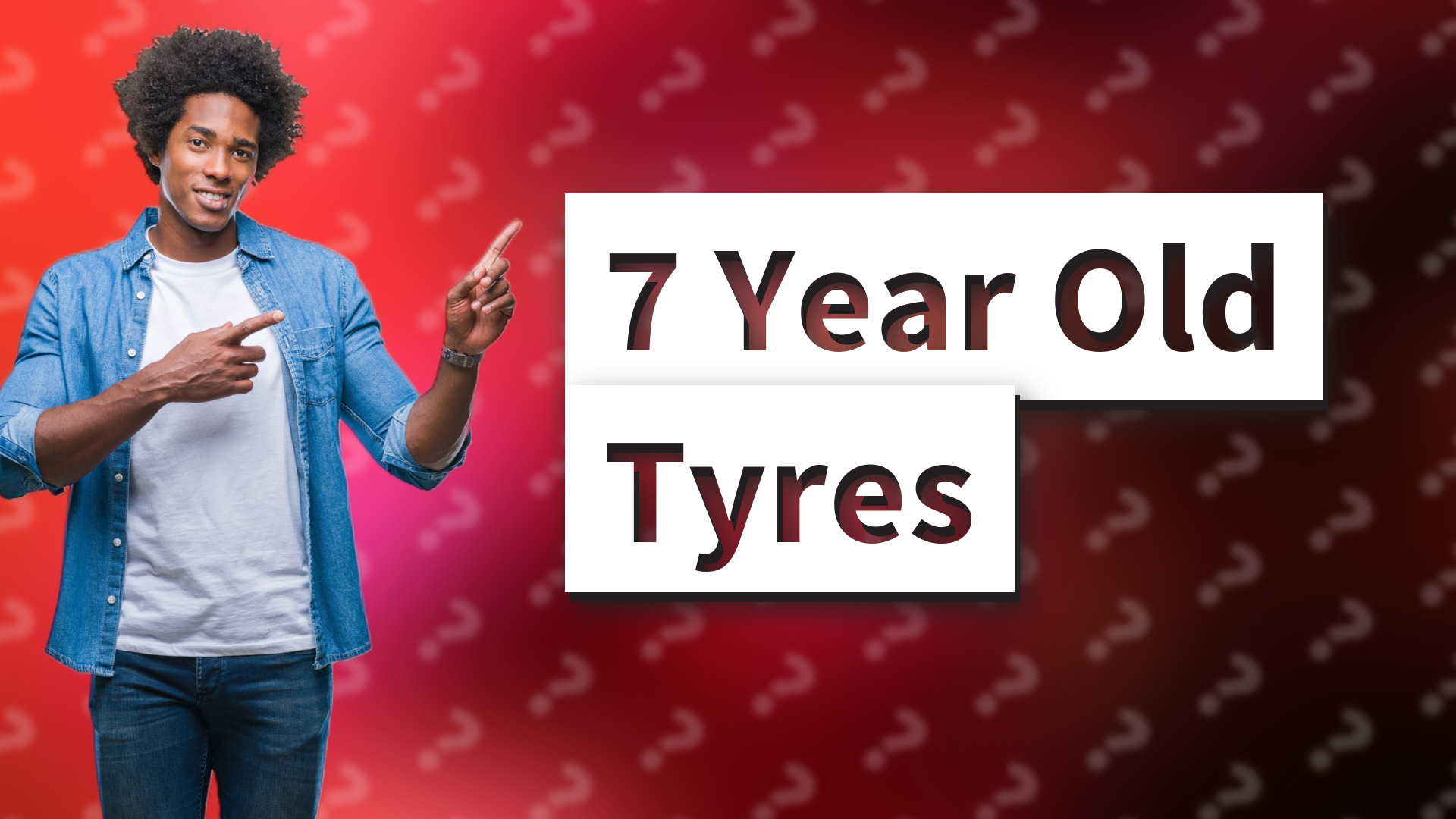 7 Year Old Tyres