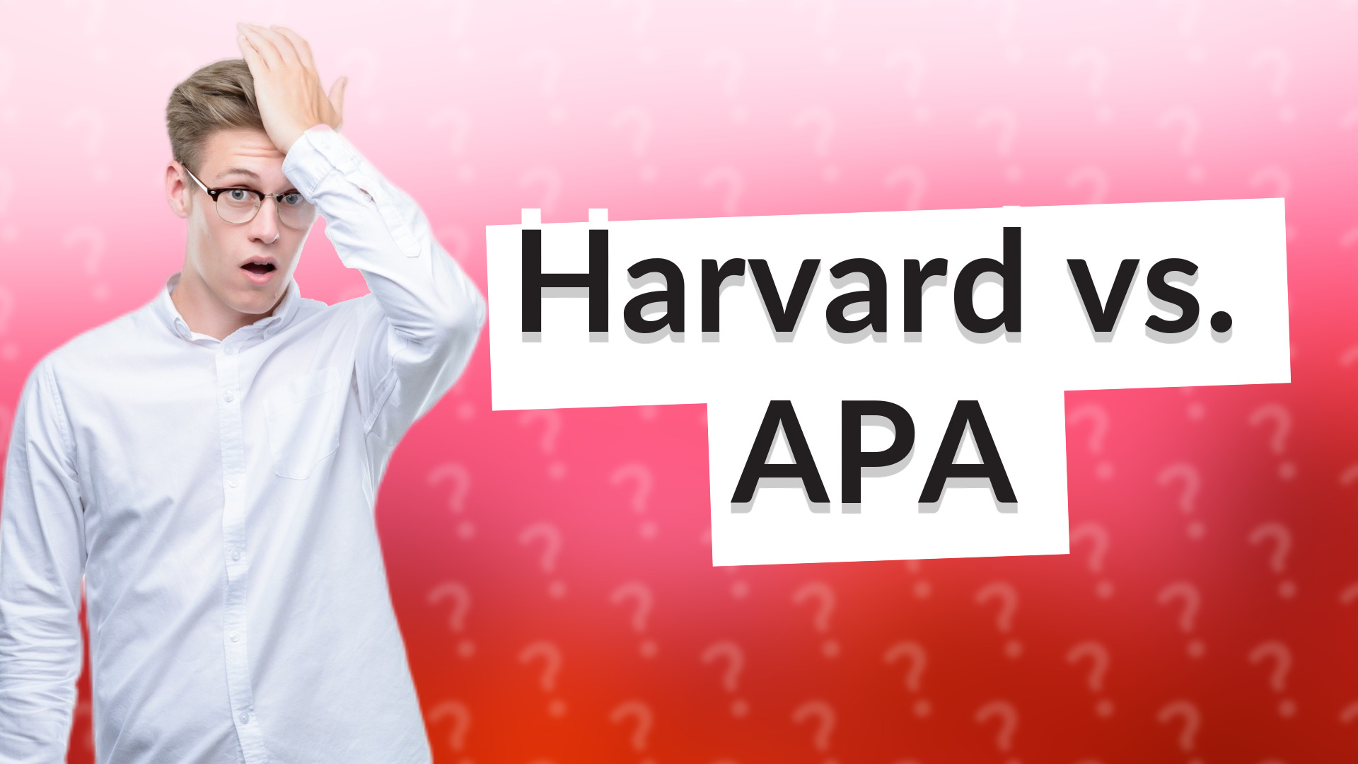 Harvard vs. APA