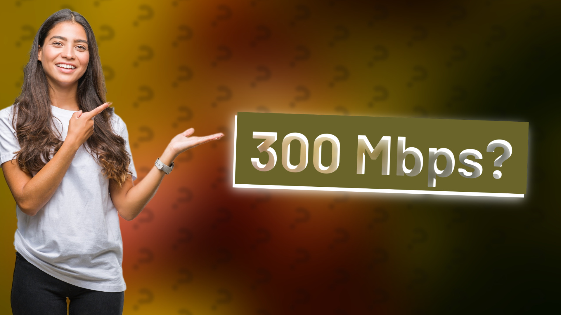 300 Mbps?