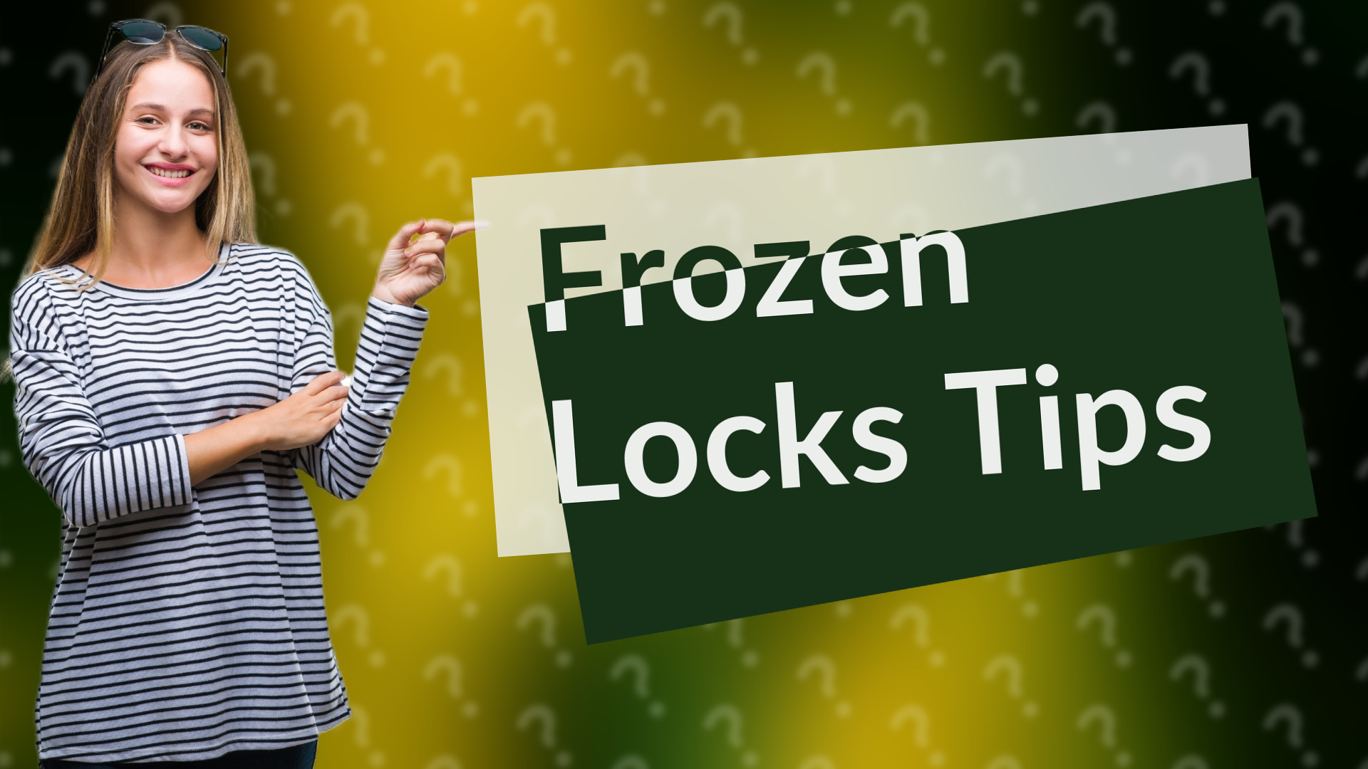 Frozen Locks Tips