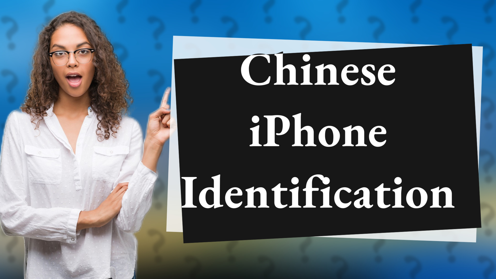 Chinese iPhone Identification