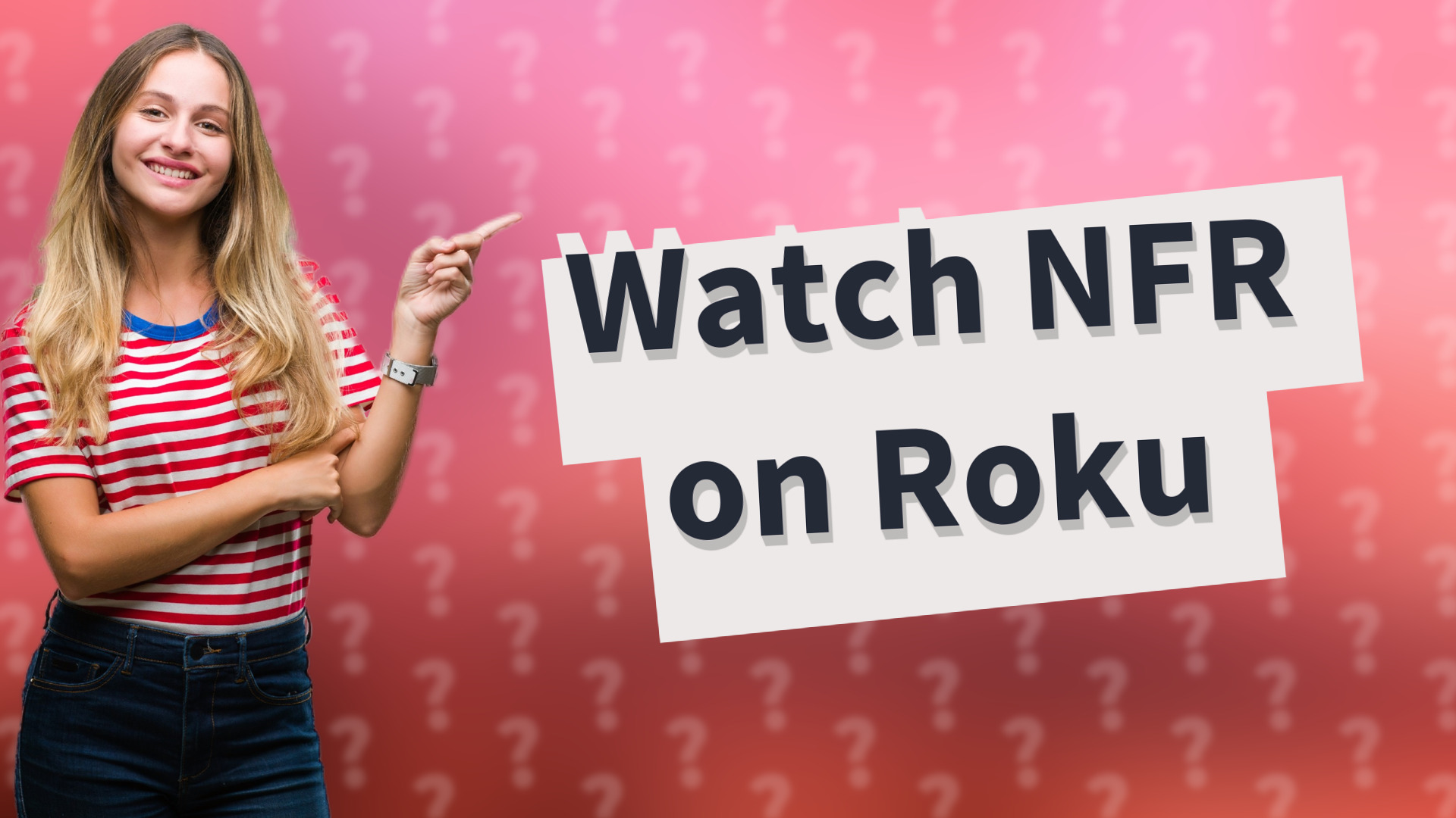 Watch NFR on Roku