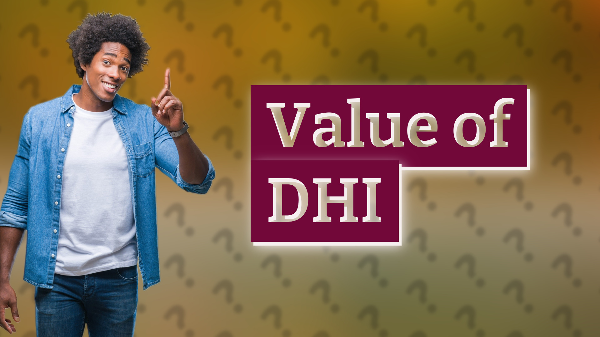 Value of DHI