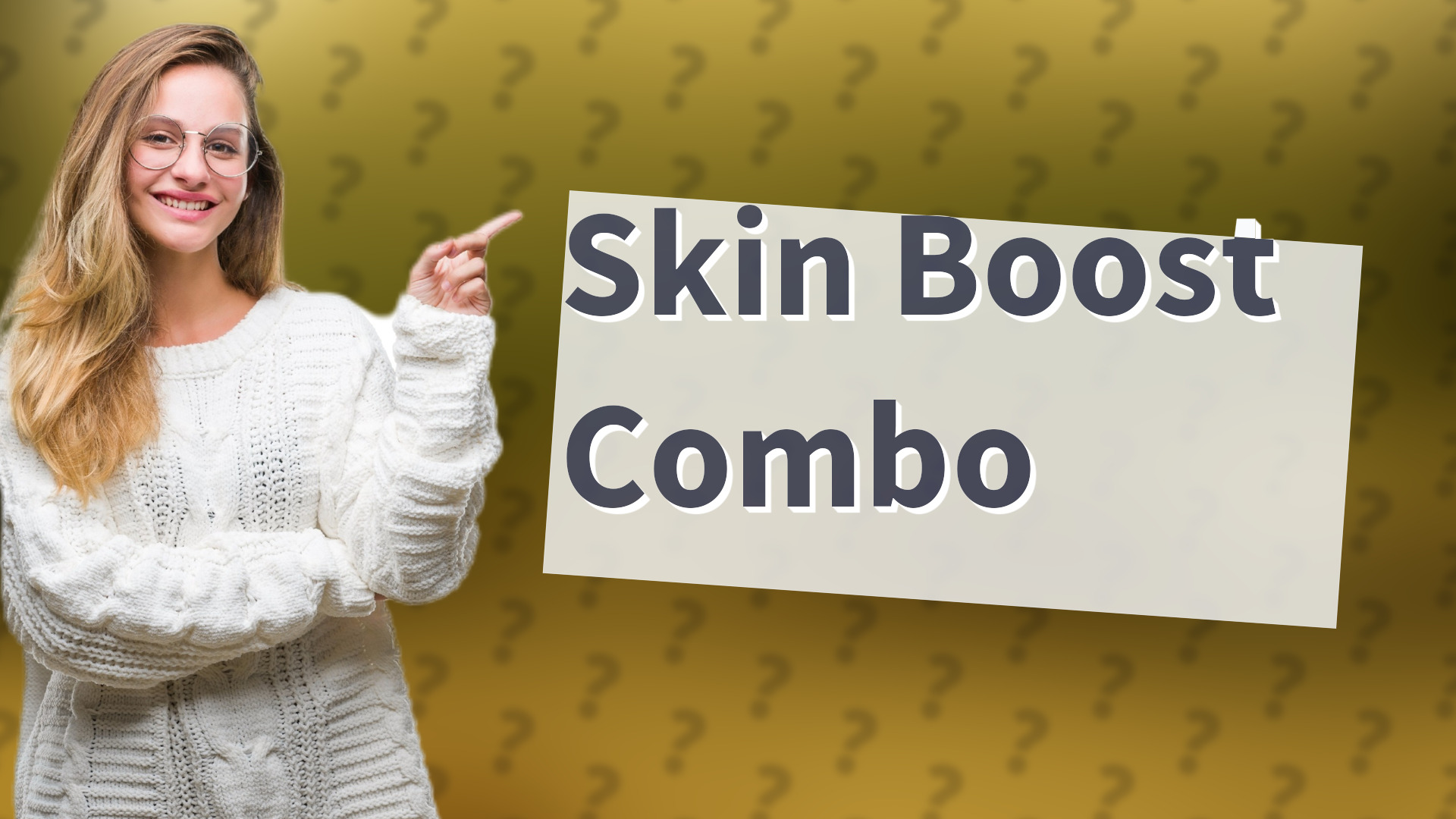 Skin Boost Combo